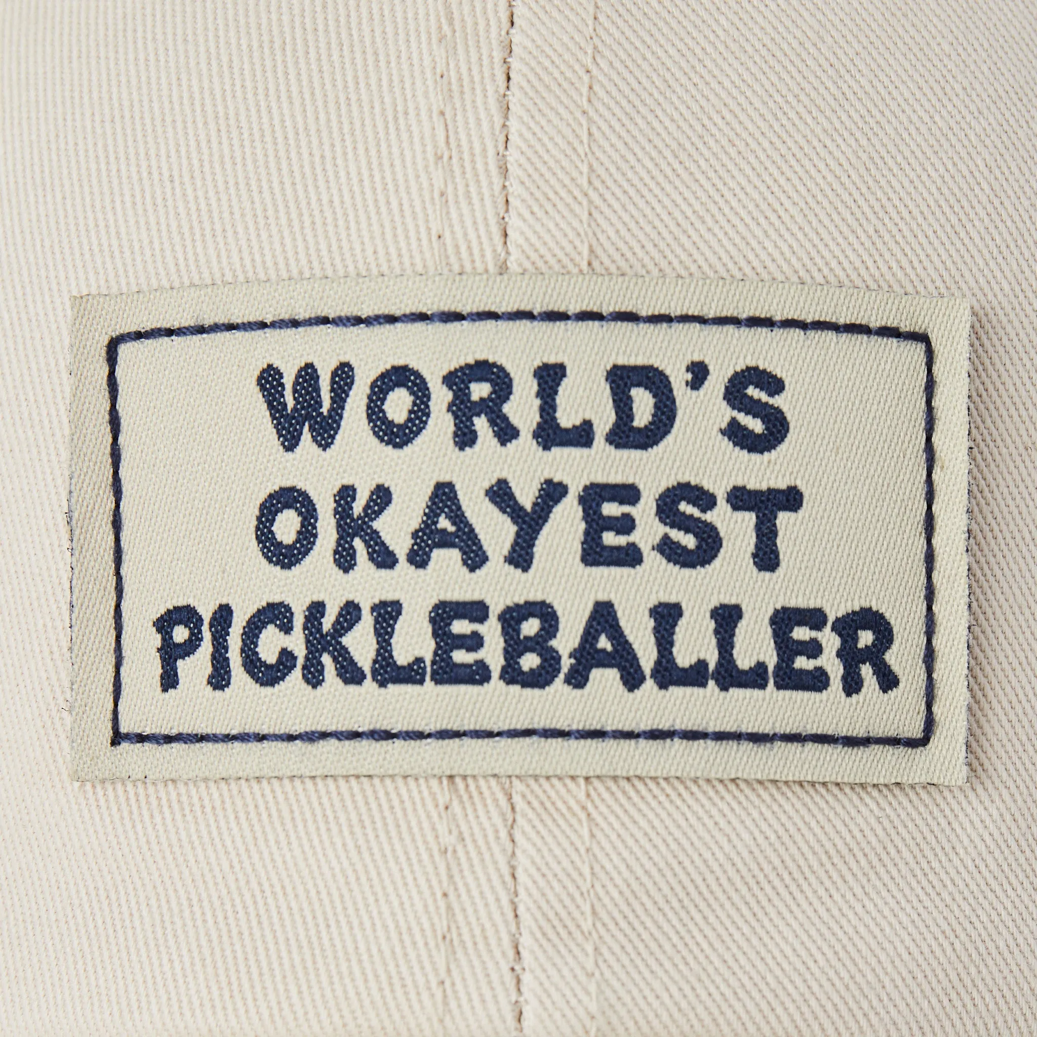 Adult Unisex World's Okayest Pickleballer Chill Cap Life is Good
