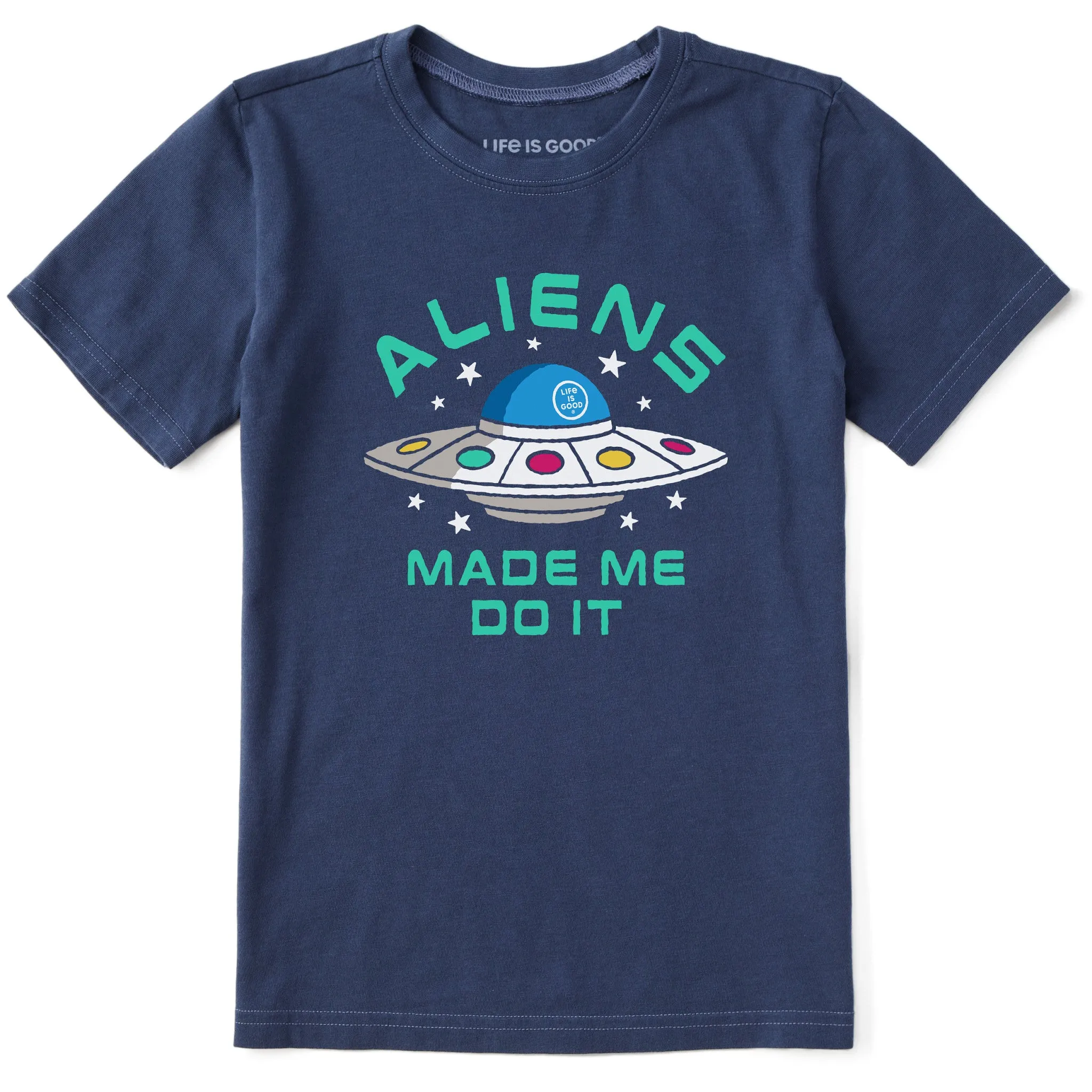 Kids Aliens Made Me Do It Short Sleeve Crusher Tee Life is Good