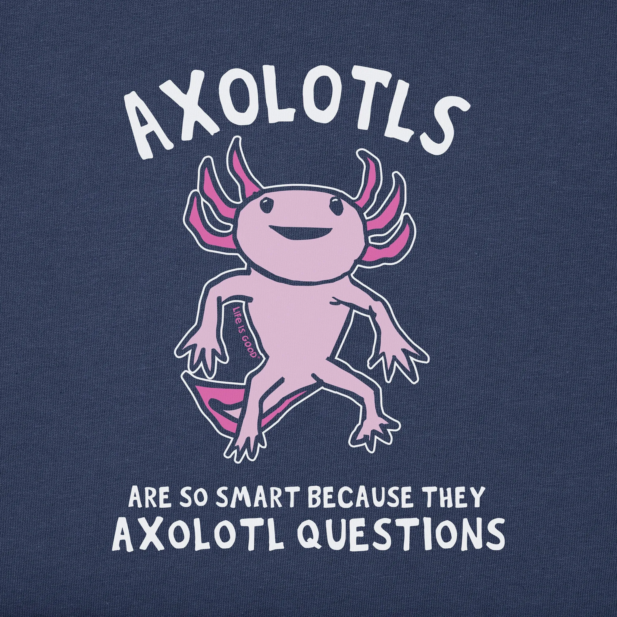 Kids Axolotls Questions Long Sleeve Crusher Tee Life is Good