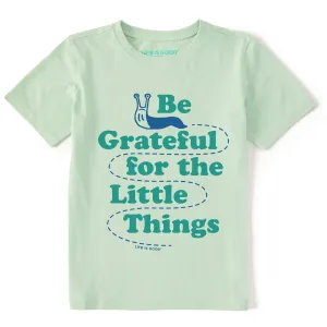 Kids Be Grateful for the Little Things Slug Short Sleeve Crusher Tee Life is Good