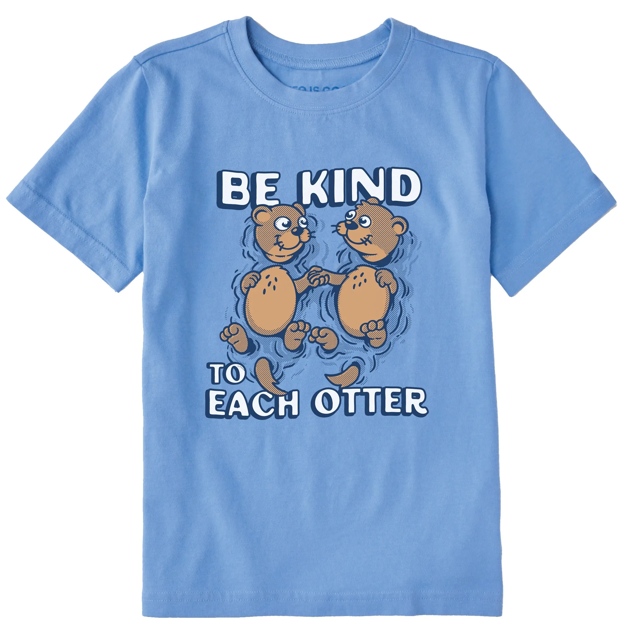 Kids Be Kind to Each Otter Short Sleeve Crusher Tee Life is Good