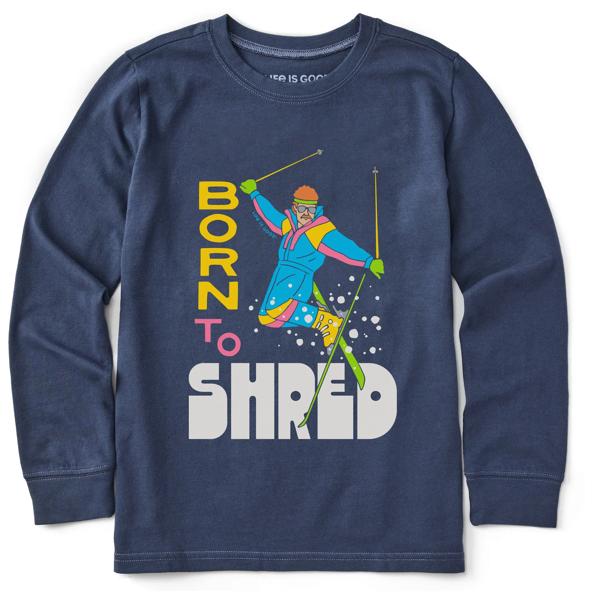 Kids Born to Shred Long Sleeve Crusher Tee Life is Good