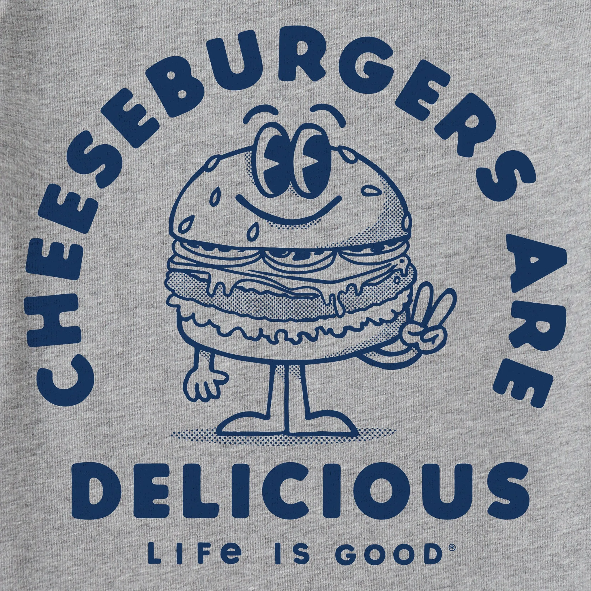Kids Cheeseburgers are Delicious Short Sleeve Crusher Tee Life is Good