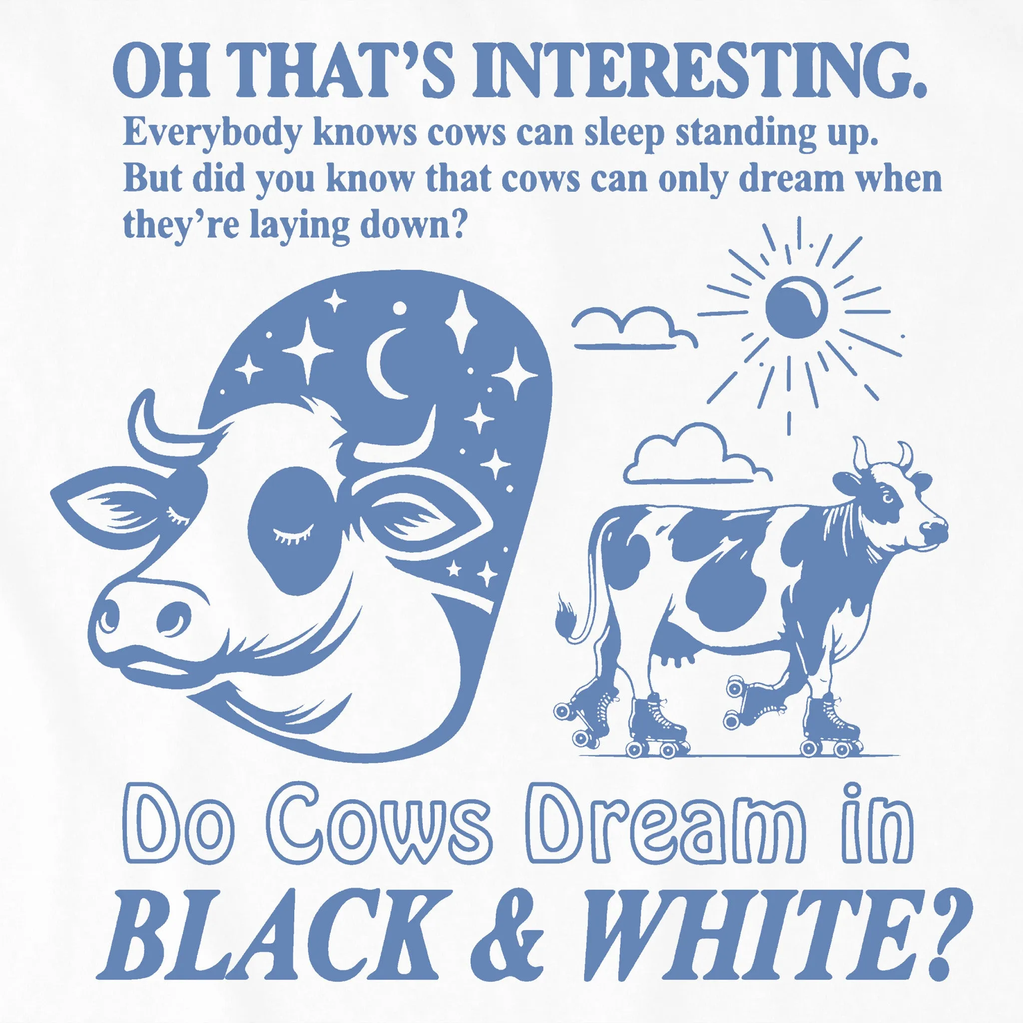 Kids Do Cows Dream in Black and White? Short Sleeve Crusher Tee Life is Good