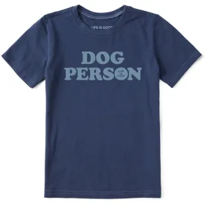 Kids Dog Person Text Short Sleeve Crusher Tee Life is Good