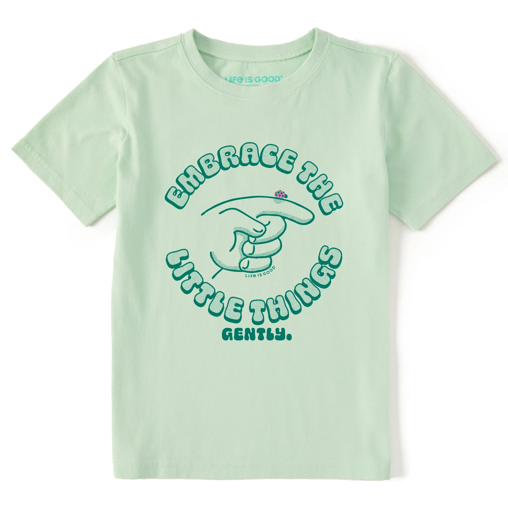 Kids Embrace the Little Things, Gently. Short Sleeve Crusher Tee Life is Good