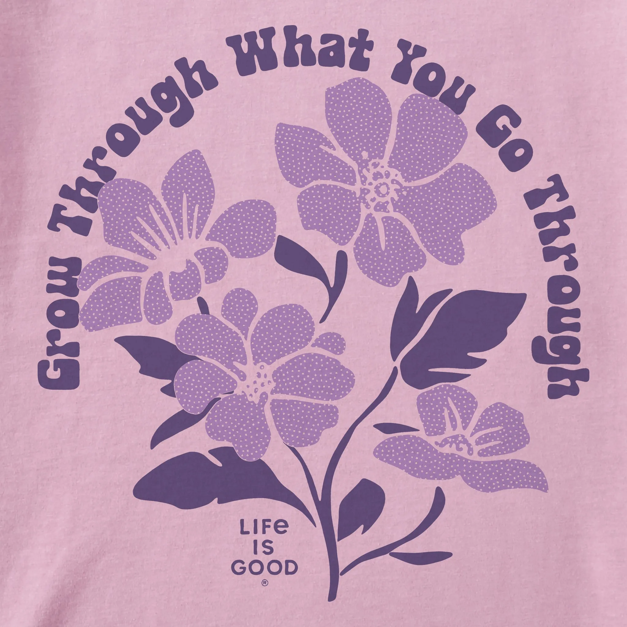 Kids Grow Through What You Go Through Flowers Short Sleeve Crusher Tee Life is Good