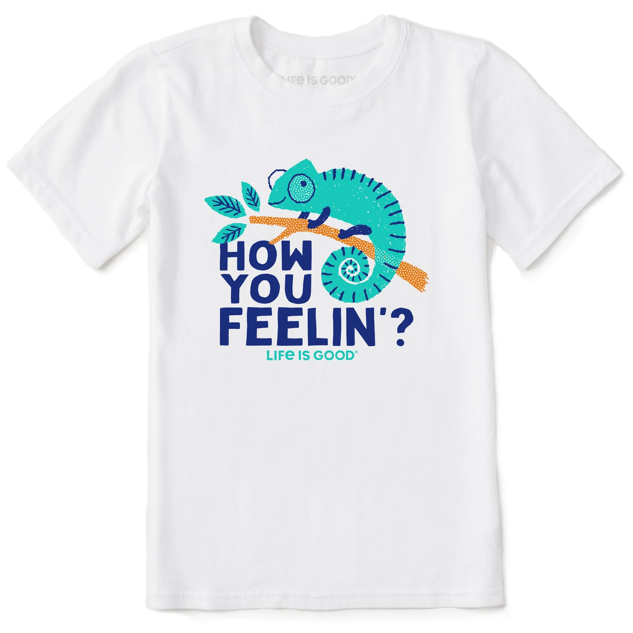 Kids How Your Feelin', Chameleon? Short Sleeve Crusher Tee Life is Good