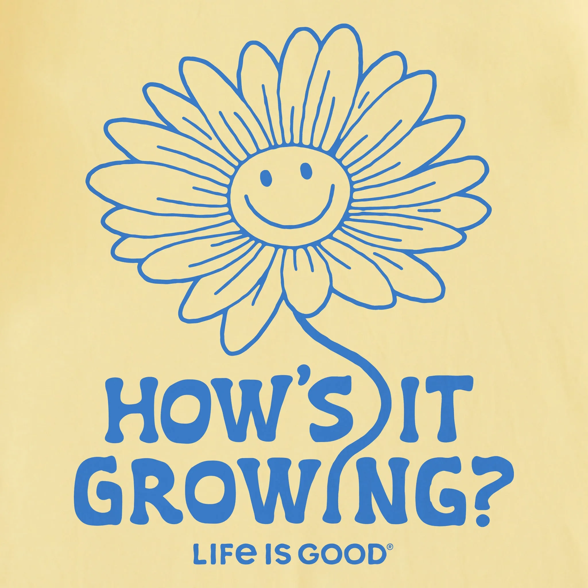 Kids How's it Growing Short Sleeve Crusher Tee Life is Good