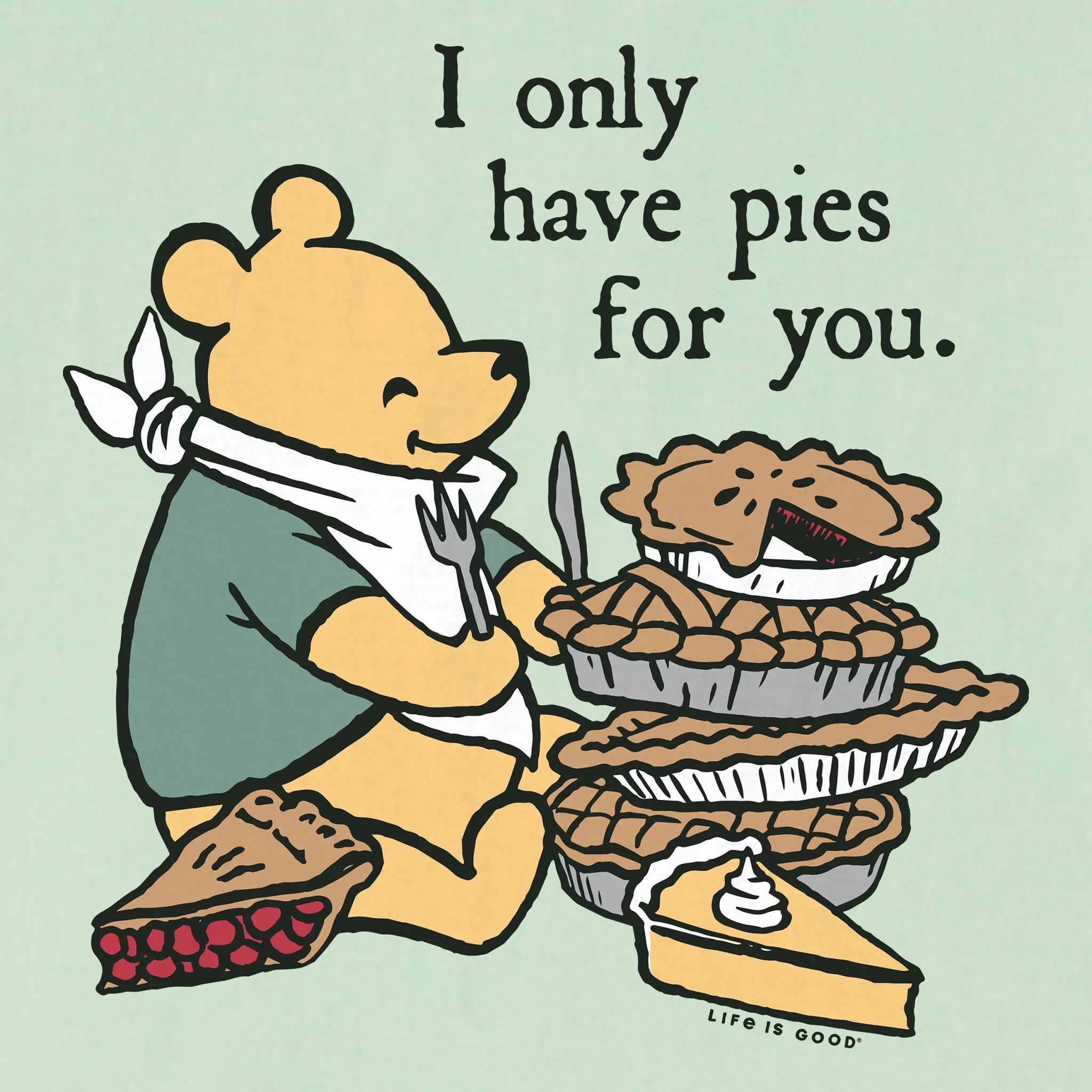 Kids I Only Have Pies For Your Winnie Short Sleeve Crusher Tee Life is Good