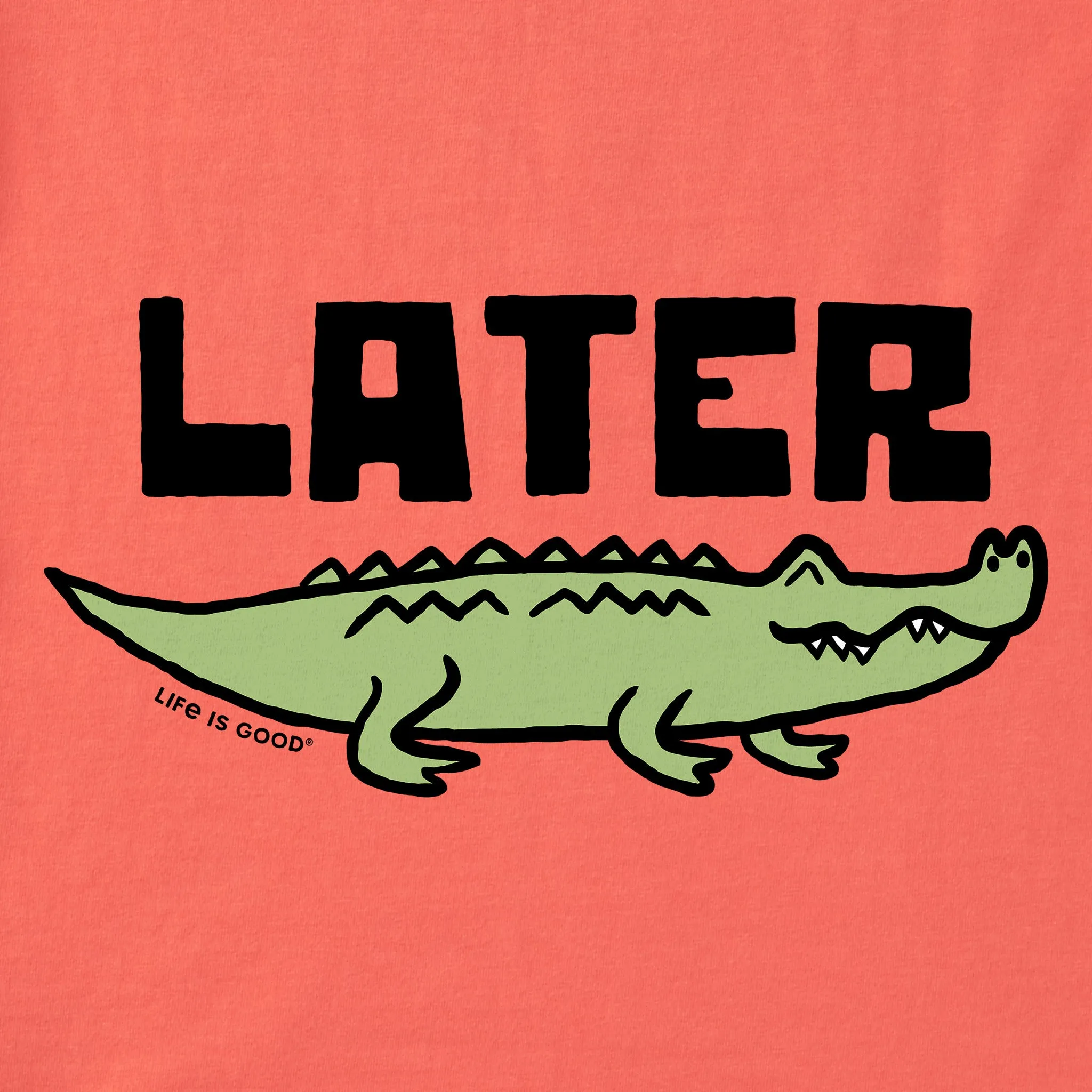 Kids Later Gator Short Sleeve Crusher Tee Life is Good