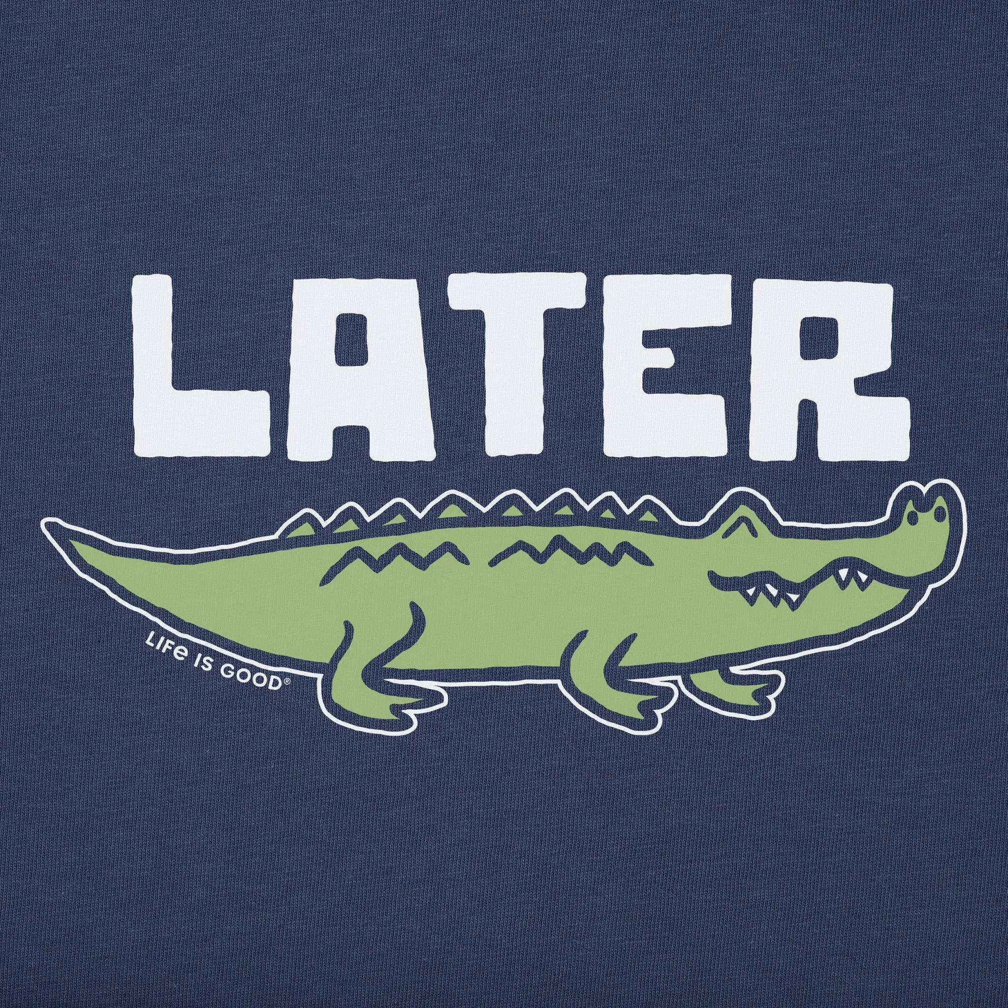 Kids Later Gator Short Sleeve Crusher Tee Life is Good