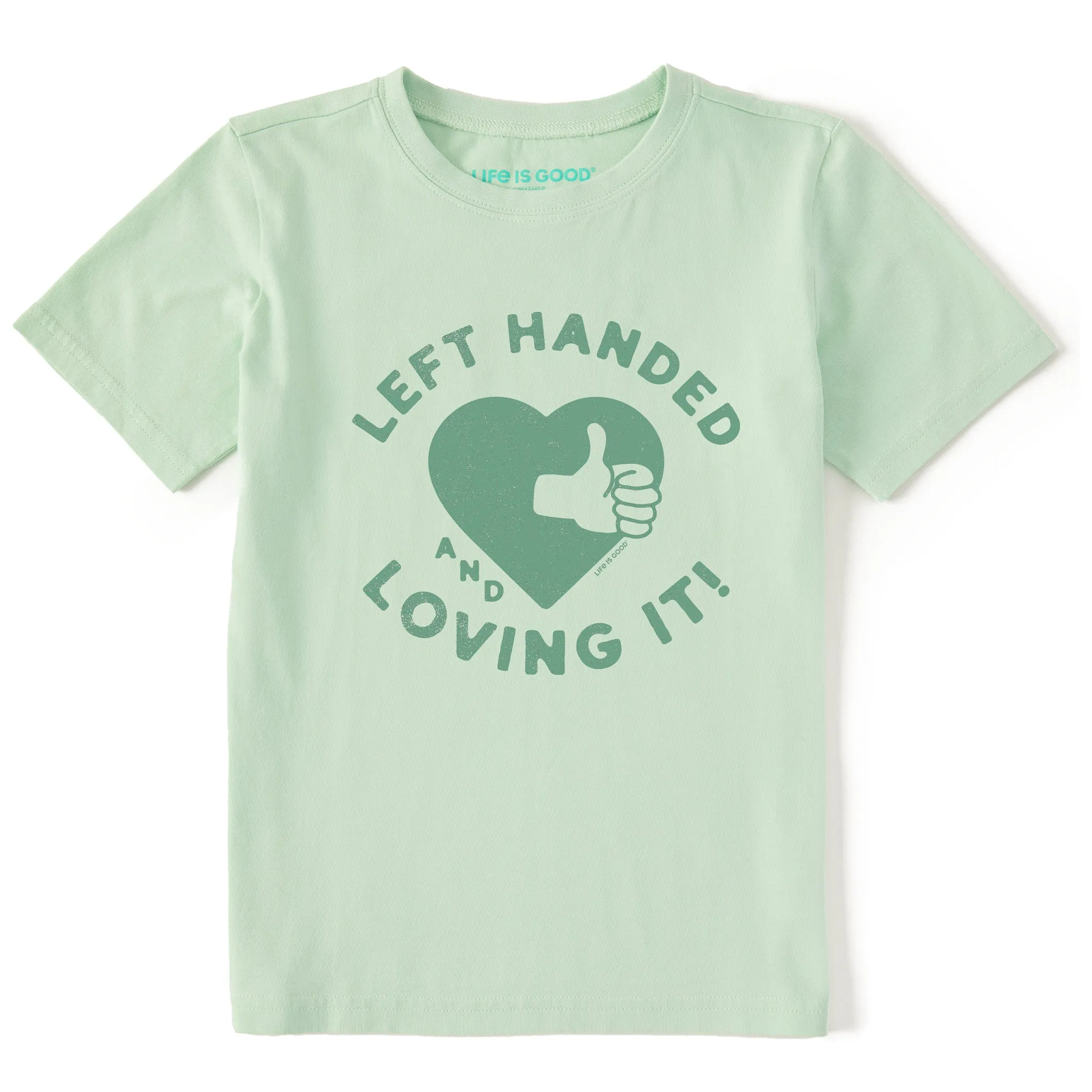 Kids Left Handed and Loving It! Short Sleeve Crusher Tee Life is Good