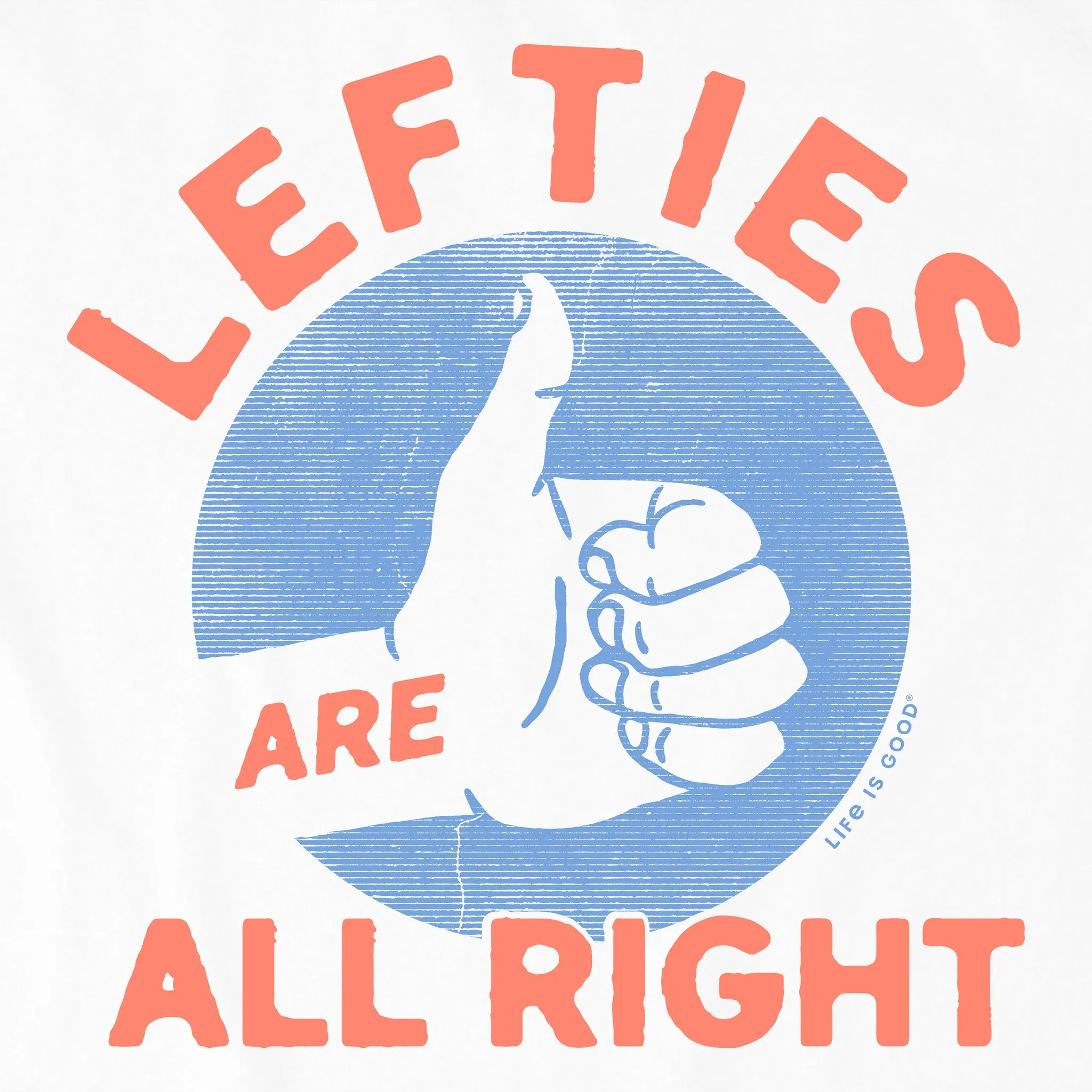 Kids Lefties are All Right Short Sleeve Crusher Tee Life is Good