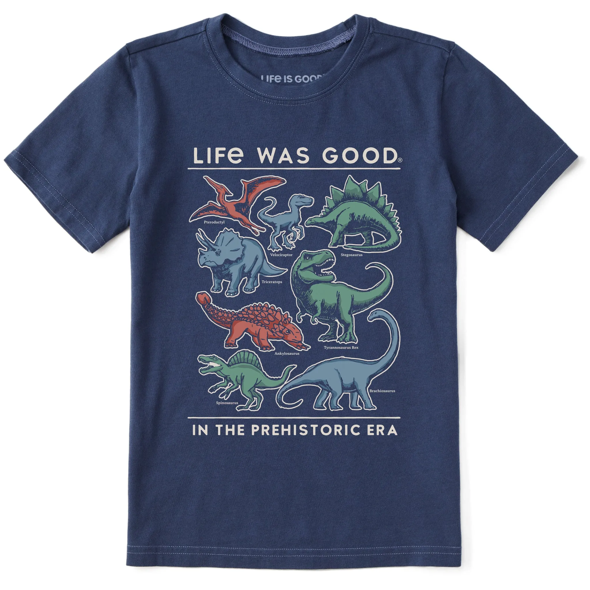 Kids Life was Good Prehistoric Era Short Sleeve Crusher Tee Life is Good