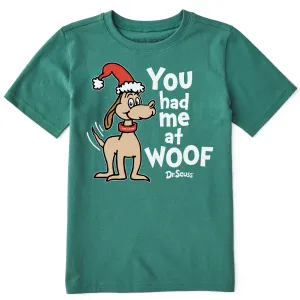 Kids Max You Had Me at Woof Short Sleeve Crusher Tee Life is Good