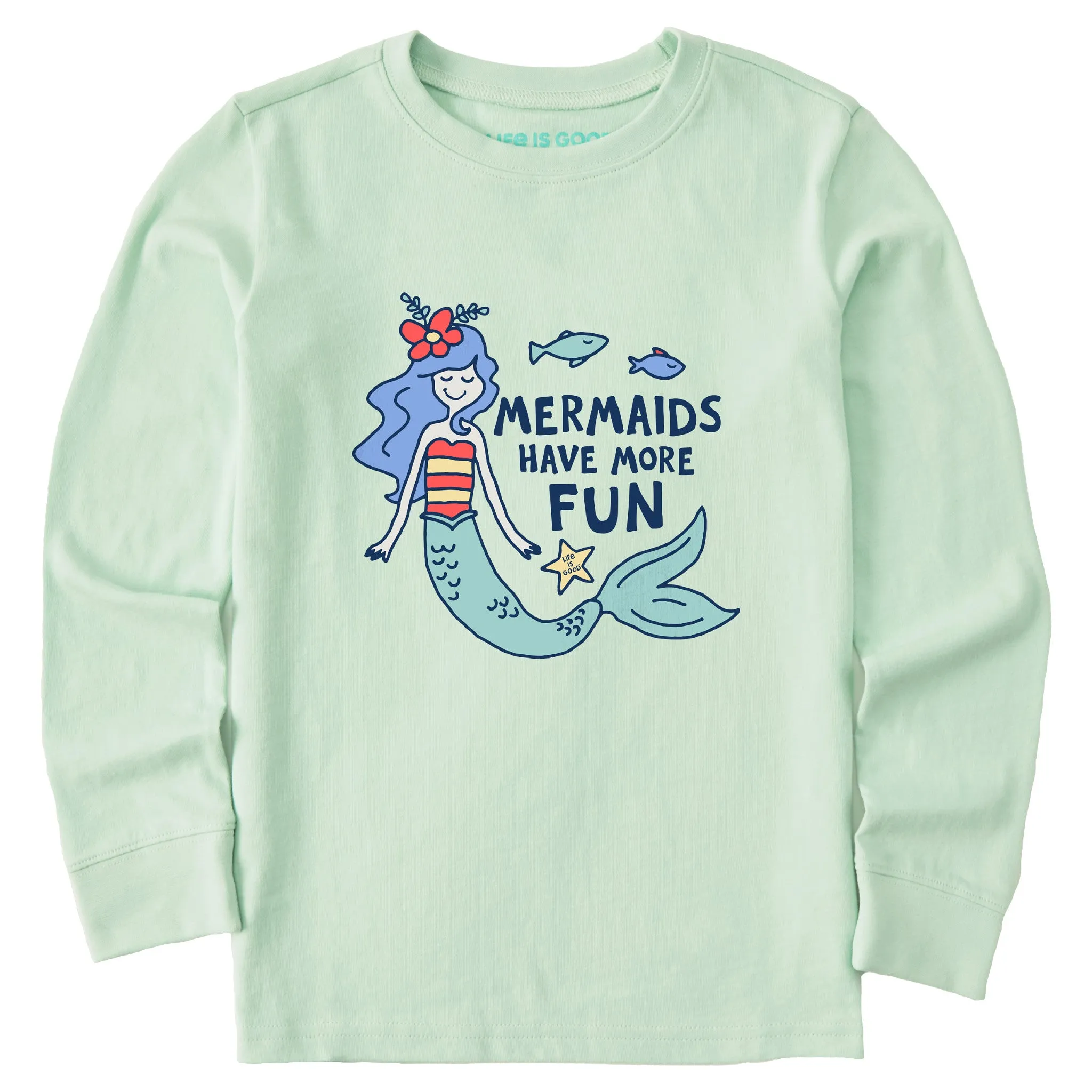 Kids Mermaids Have More Fun Long Sleeve Crusher Tee Life is Good