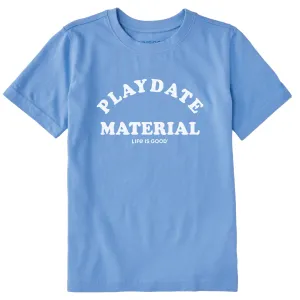 Kids Playdate Material Short Sleeve Crusher Tee Life is Good