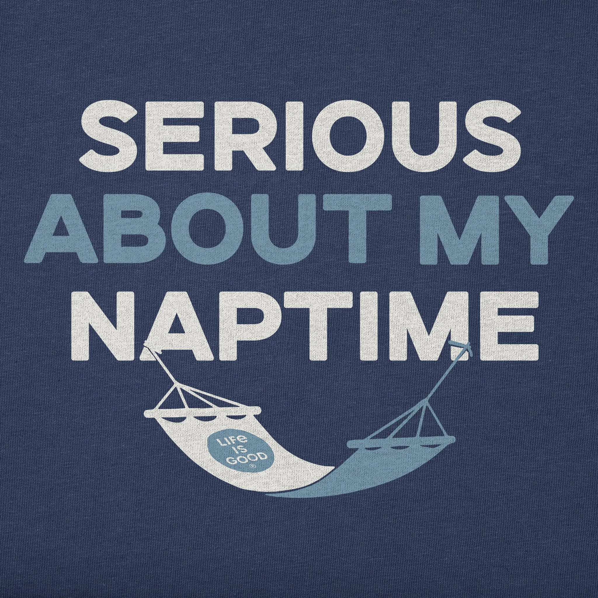 Kids Serious About My Naptime Short Sleeve Crusher Tee Life is Good