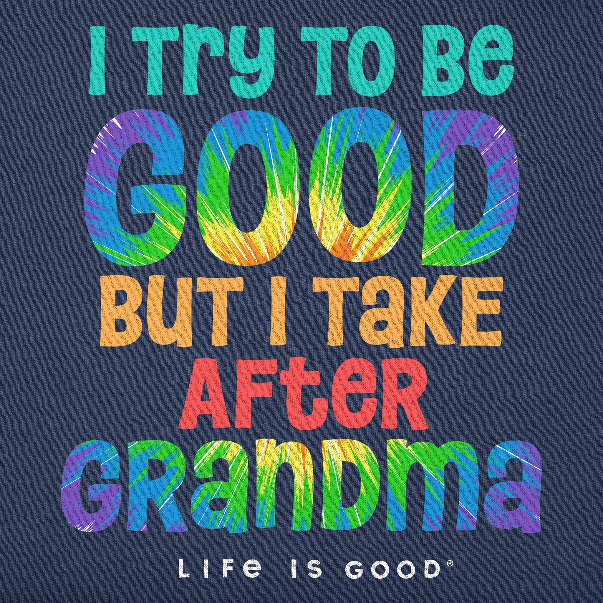 Kids Tie Dye Good Grandma Short Sleeve Crusher Tee Life is Good