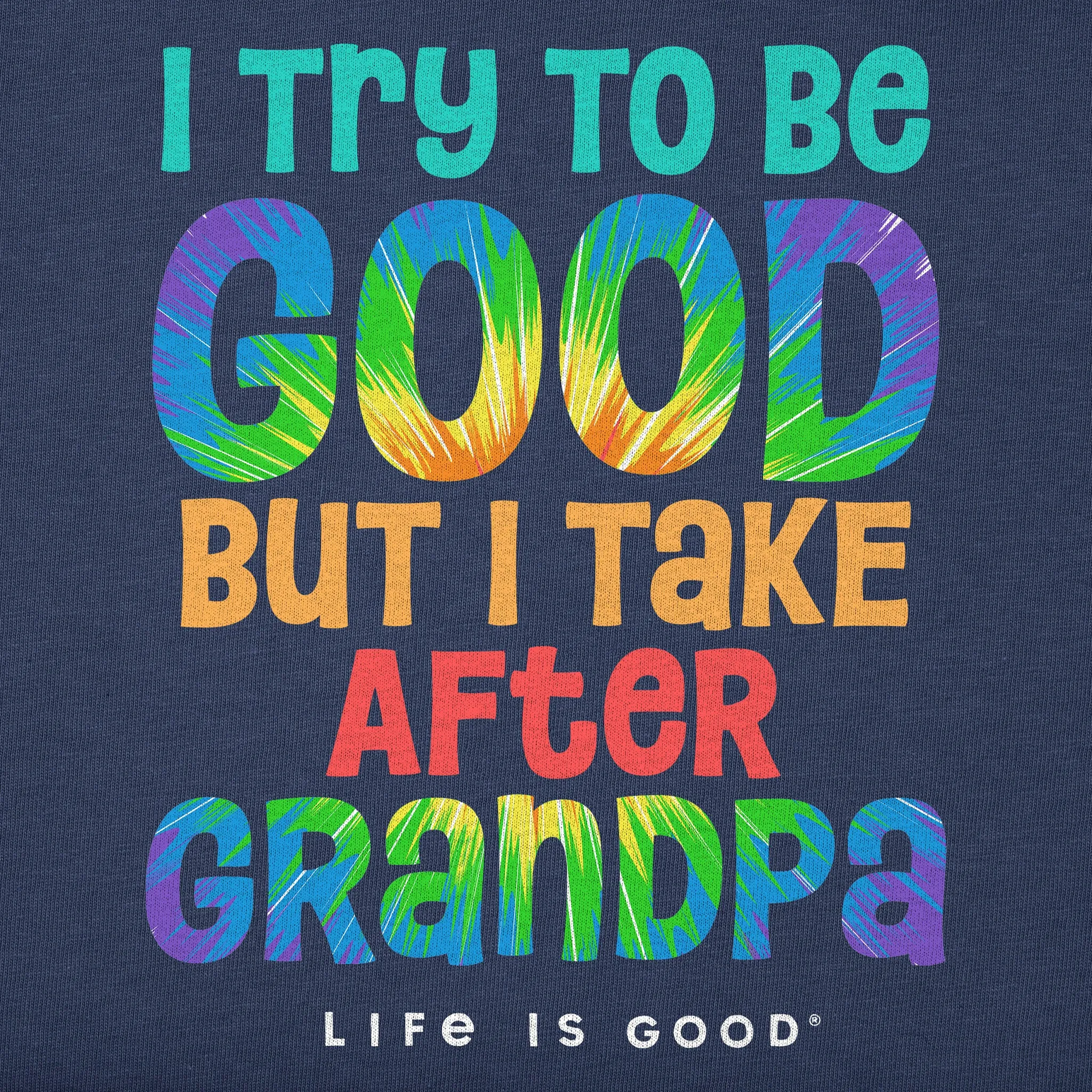 Kids Tie Dye Good Grandpa Short Sleeve Crusher Tee Life is Good