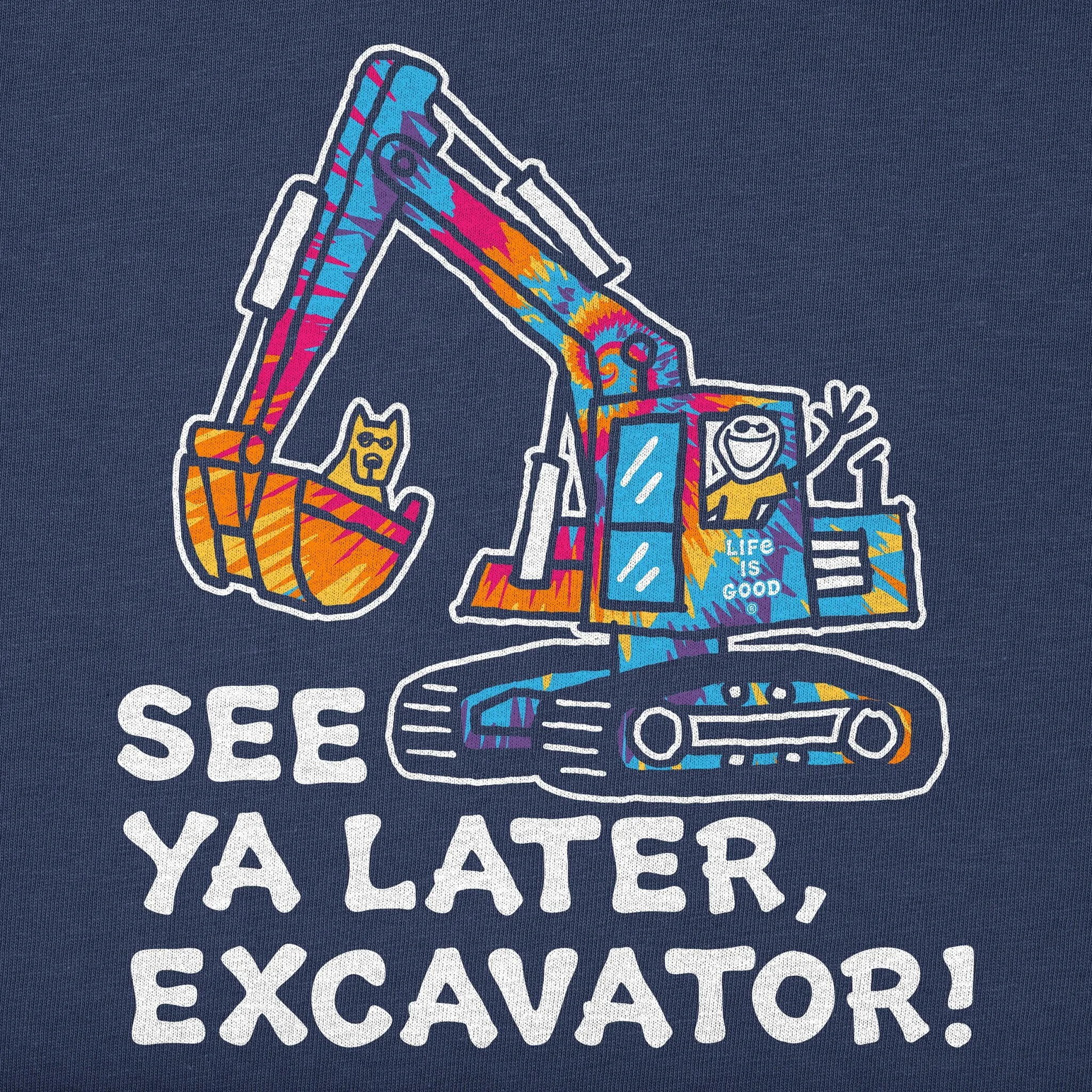 Kids Tie Dye See You Later Excavator Long Sleeve Crusher Tee Life is Good