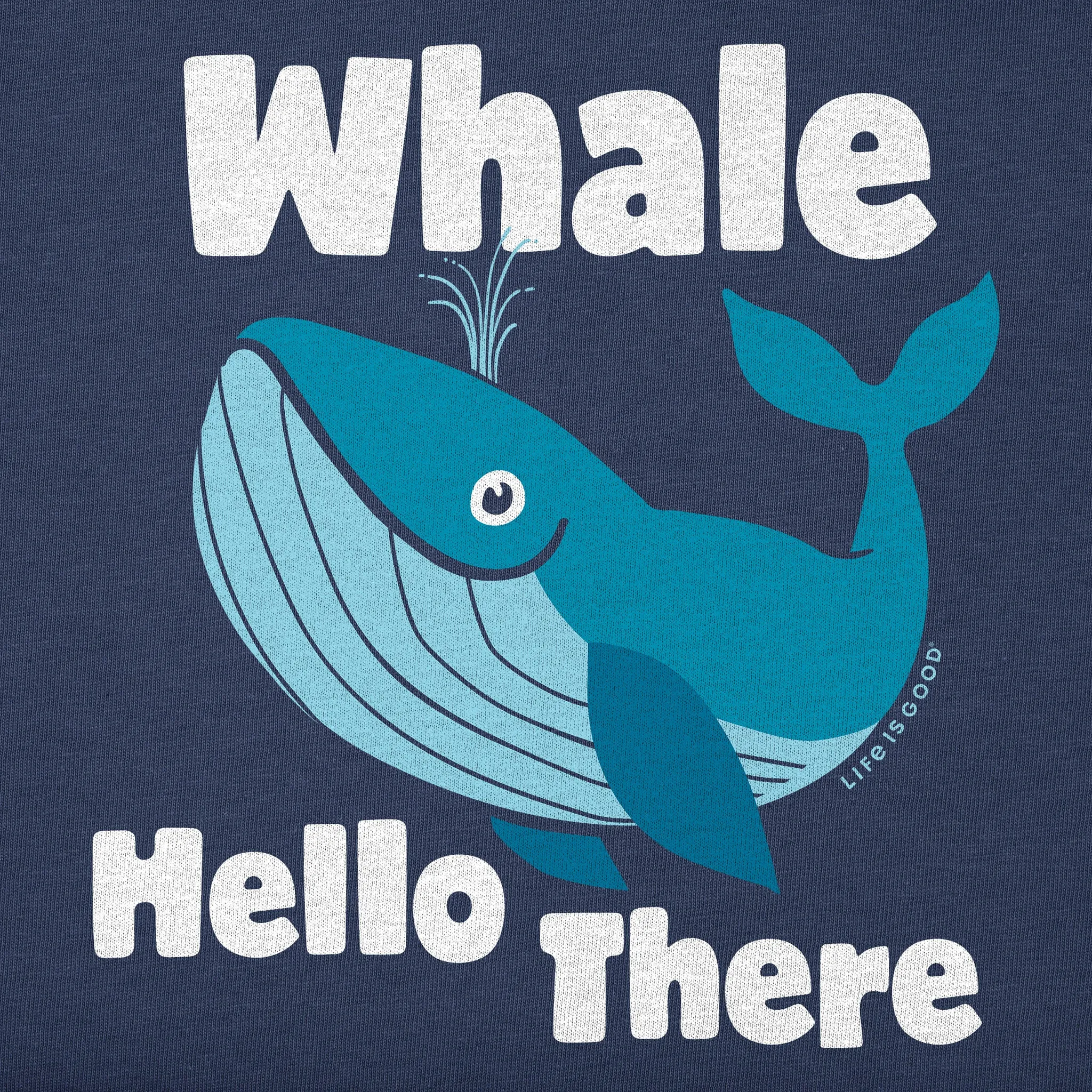 Kids Whale Hello There Spout Short Sleeve Crusher Tee Life is Good