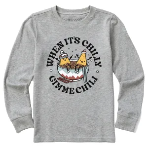 Kids When it's Chilly, Gimme Chili Long Sleeve Crusher Tee Life is Good