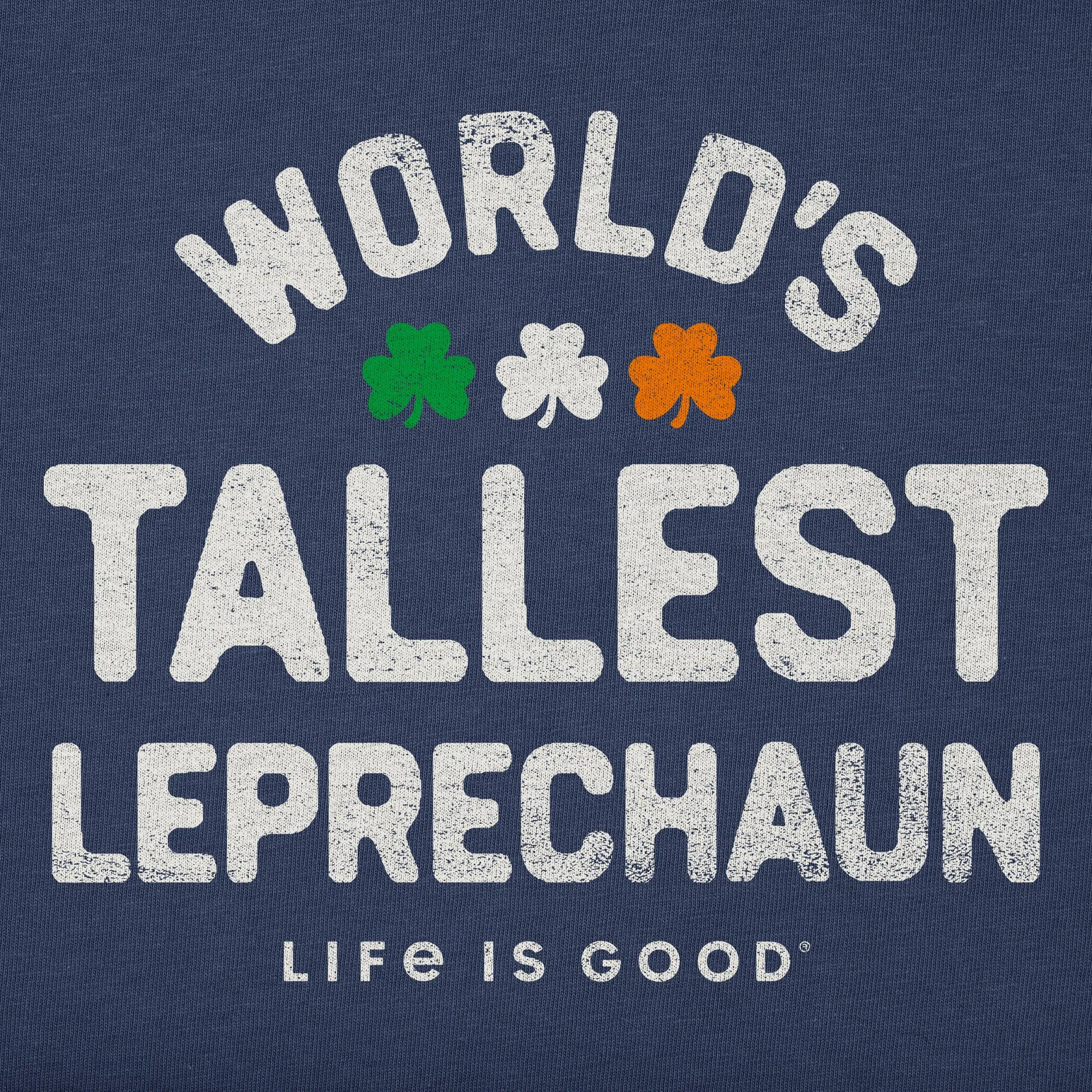 Kids World's Tallest Leprechaun Short Sleeve Crusher Tee Life is Good