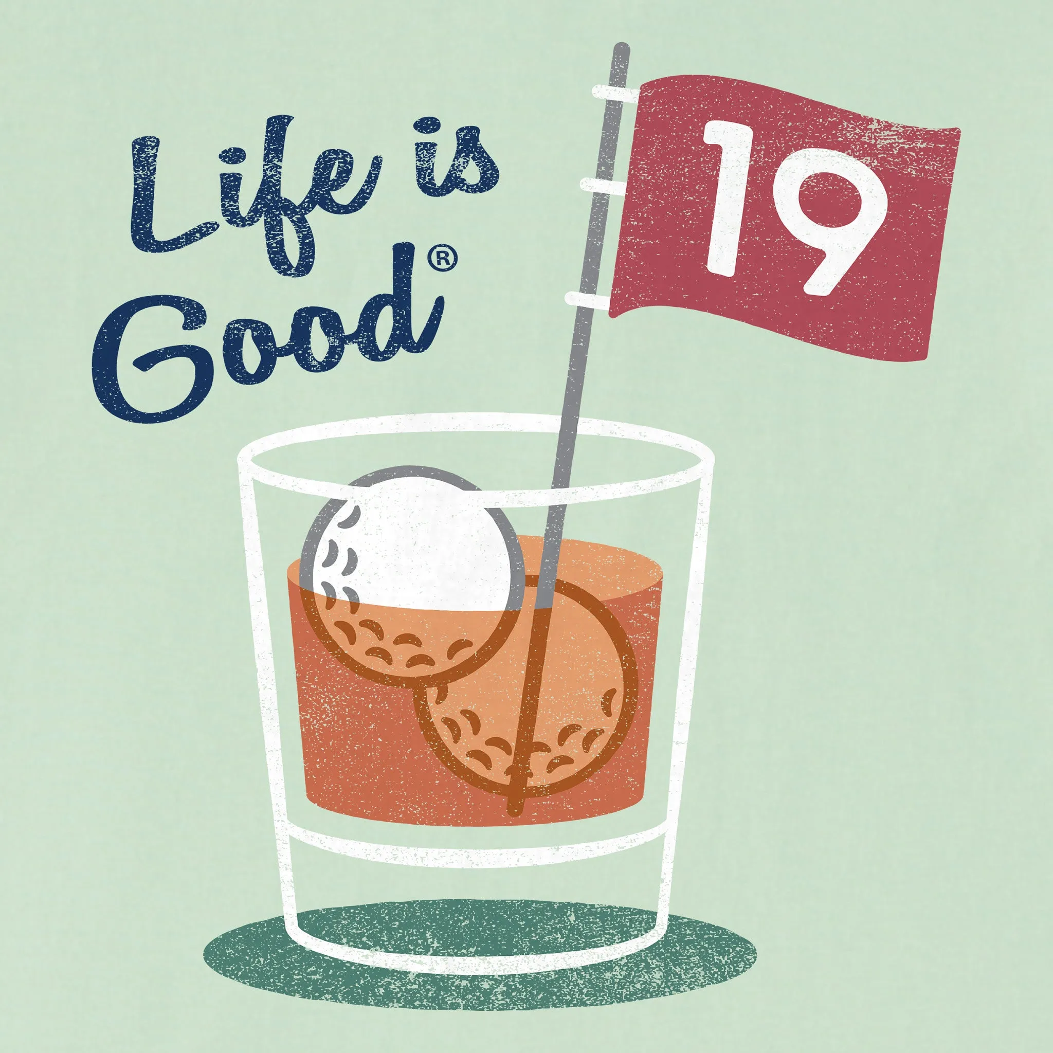 Men's 19th Hole Cocktail Short Sleeve Tee Life is Good