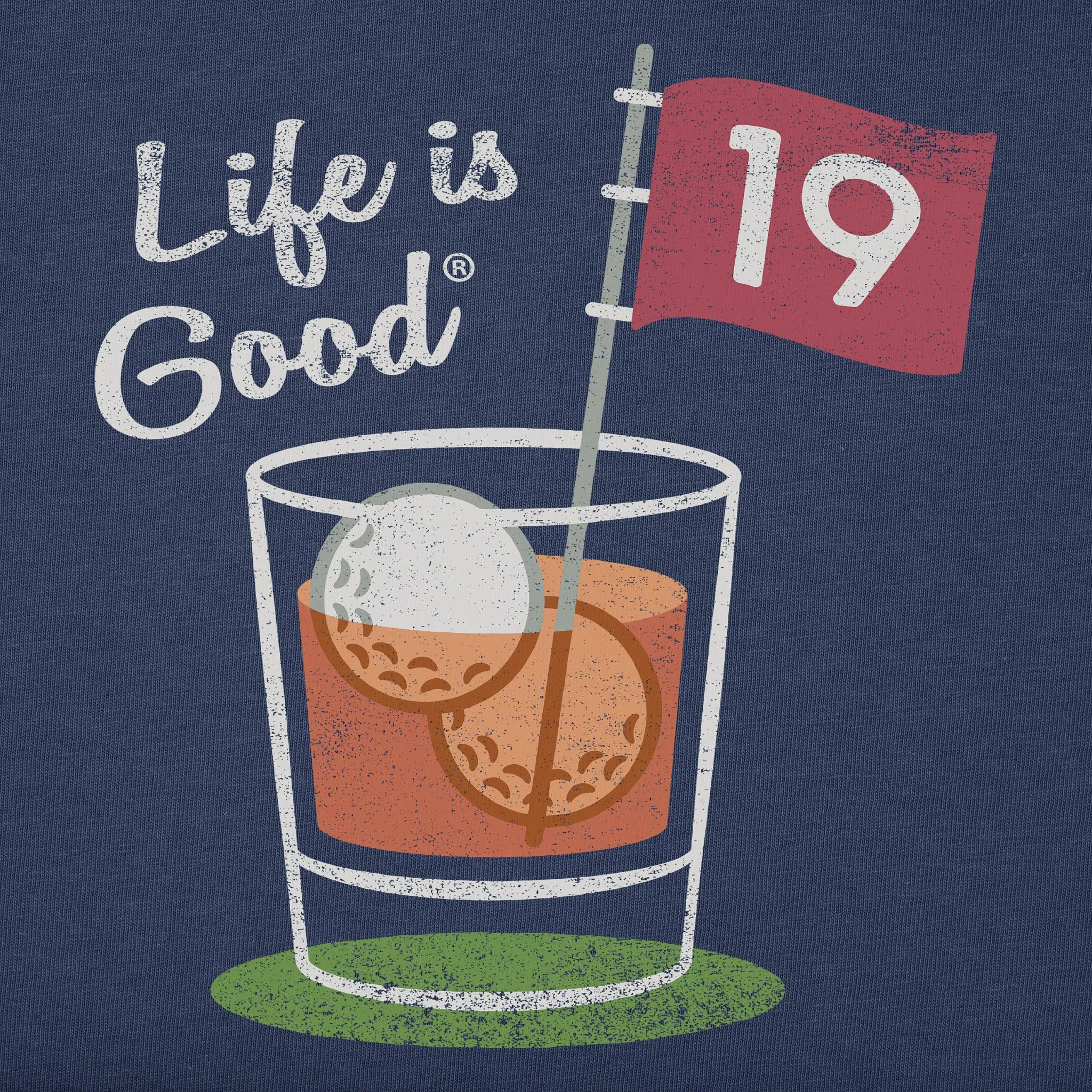 Men's 19th Hole Cocktail Short Sleeve Tee Life is Good