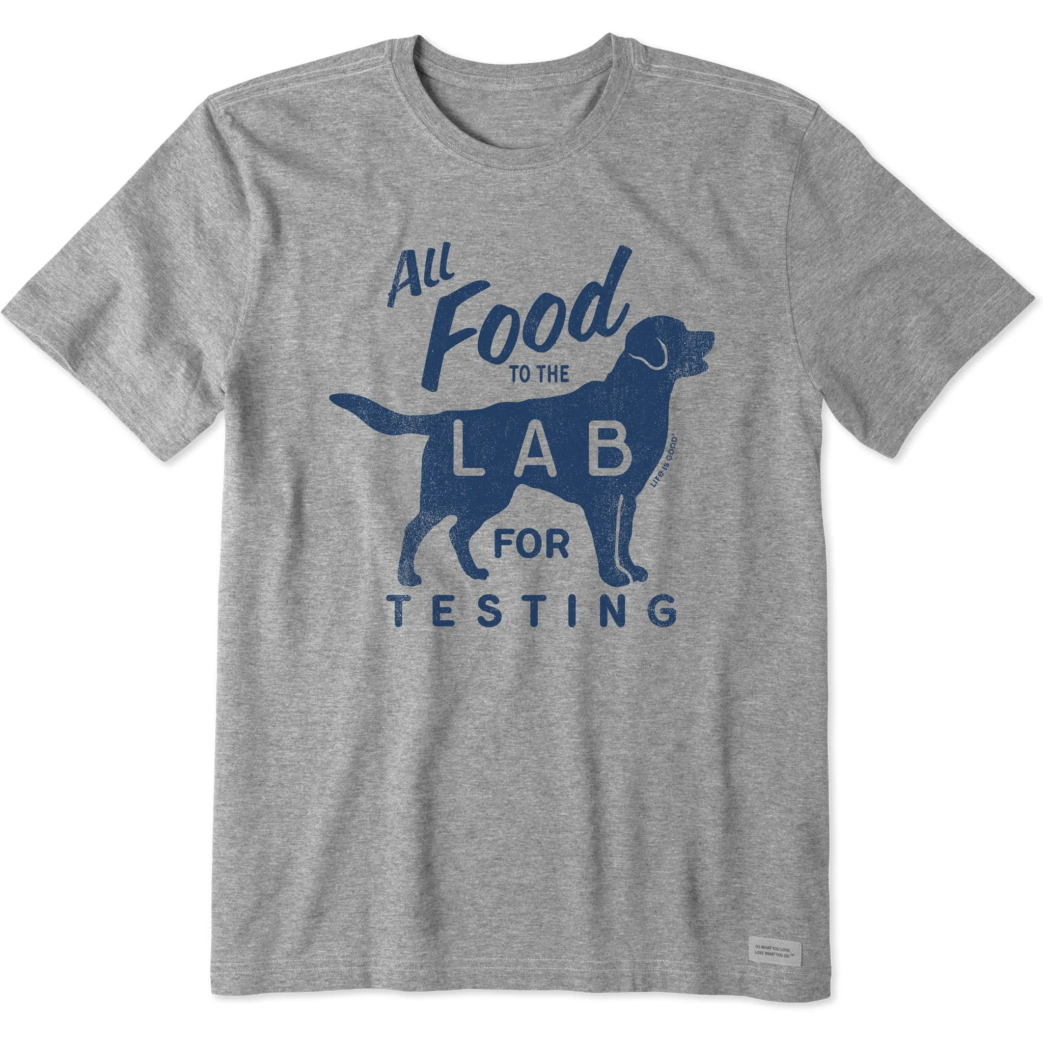 Men's All Food to the Lab for Testing Short Sleeve Tee LIFE IS GOOD