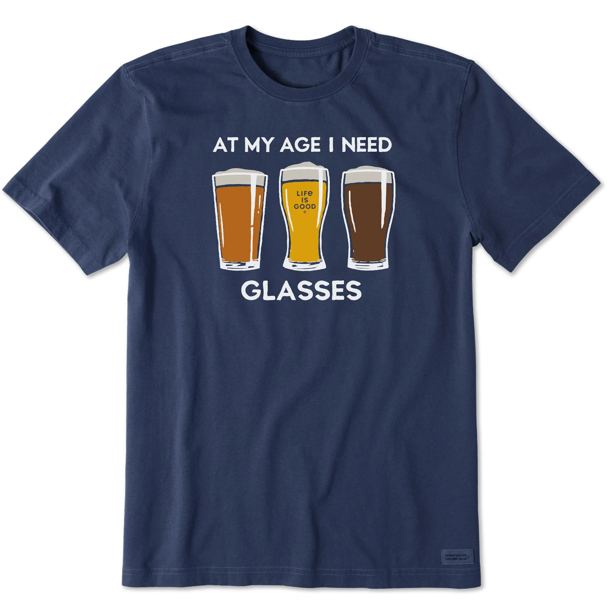 Men's At My Age Beer Glasses Short Sleeve Tee Life is Good