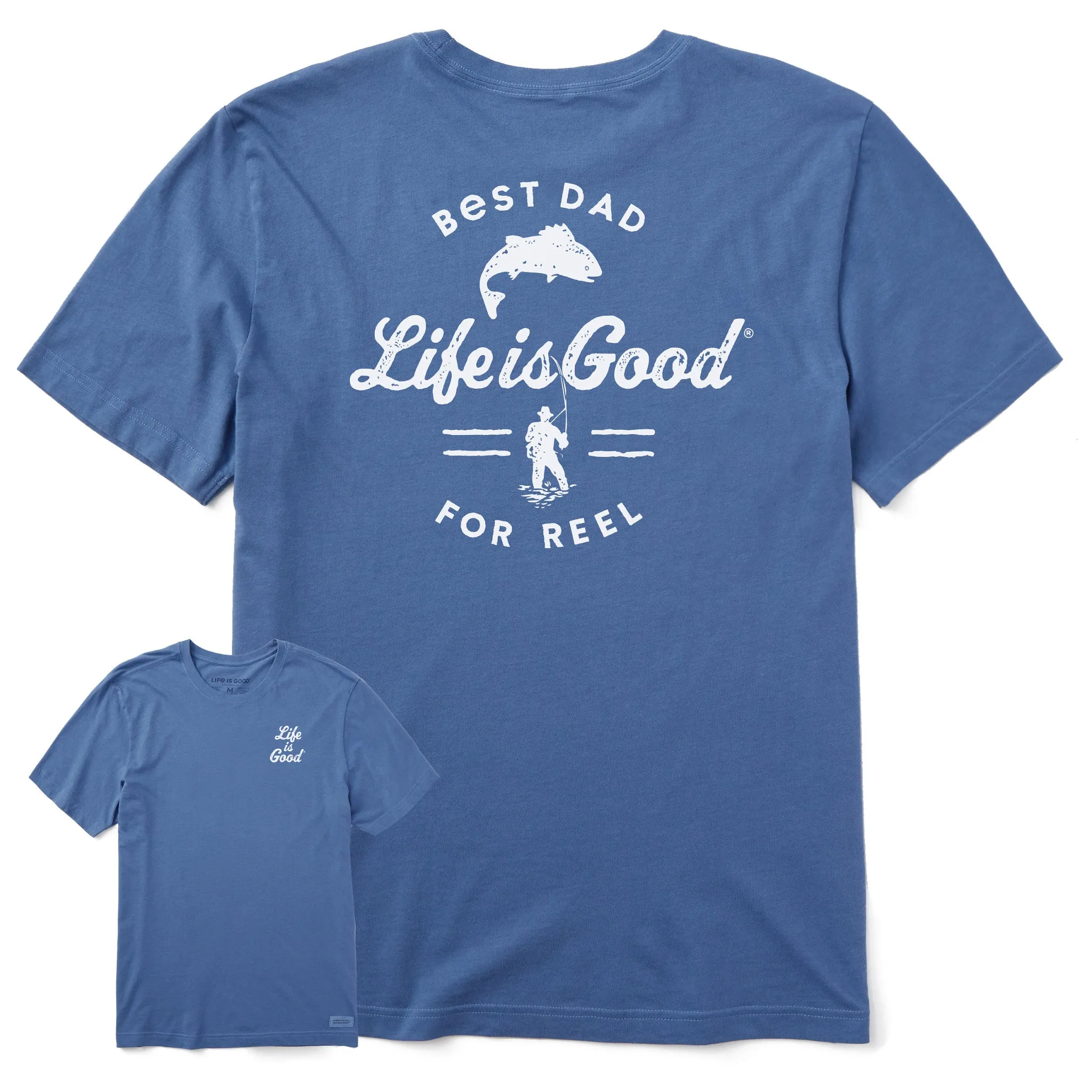 Men's Best Dad For Reel Short Sleeve Tee Life is Good