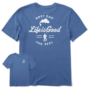 Men's Best Dad For Reel Short Sleeve Tee Life is Good