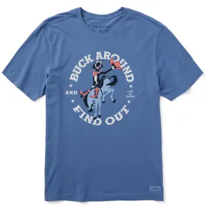 Men's Buck Around and Find Out Short Sleeve Tee Life is Good