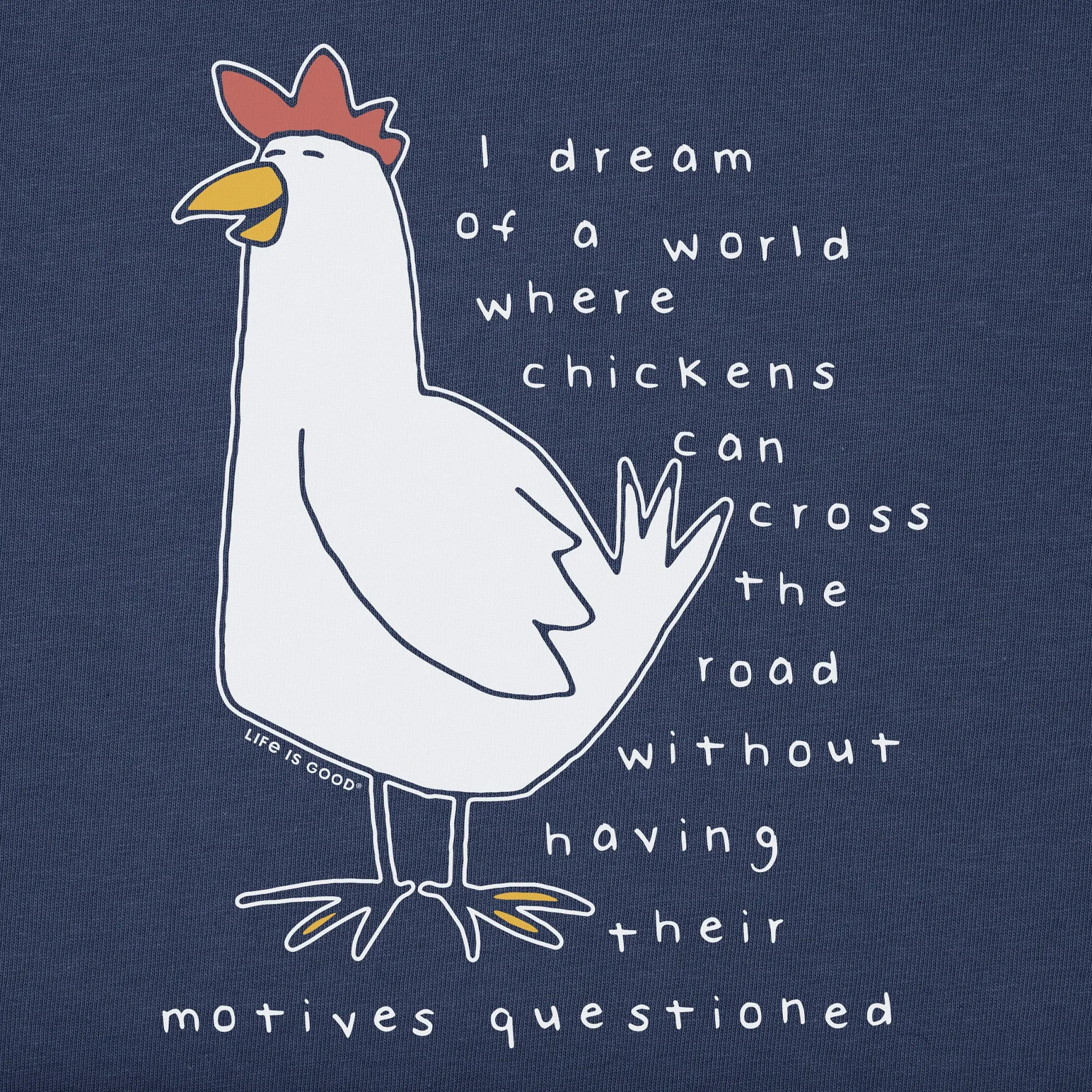Men's Chicken Motives Short Sleeve Tee Life is Good