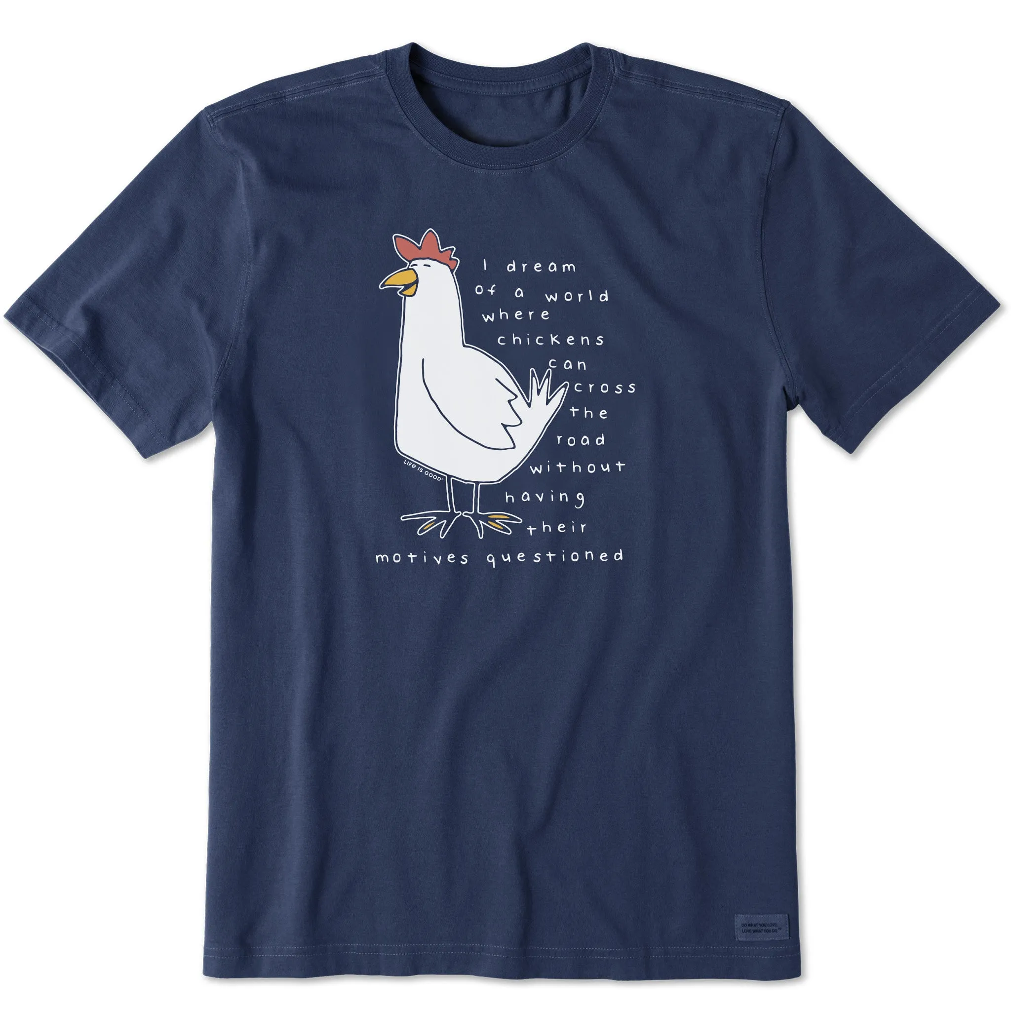 Men's Chicken Motives Short Sleeve Tee Life is Good