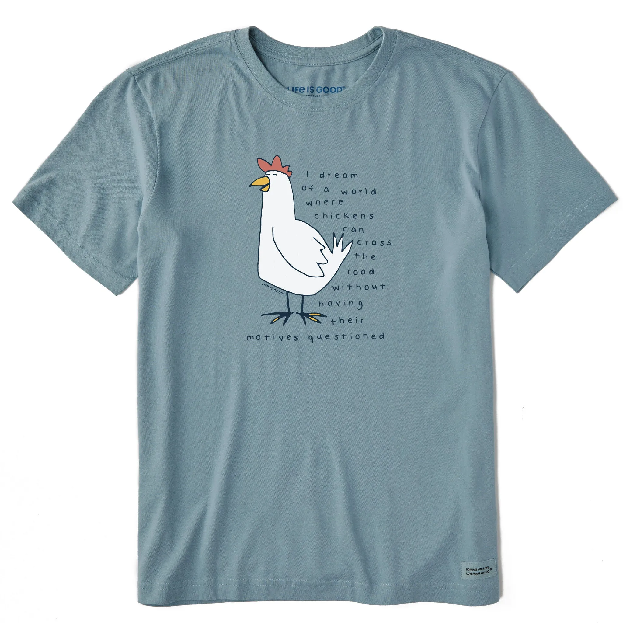 Men's Chicken Motives Short Sleeve Tee Life is Good