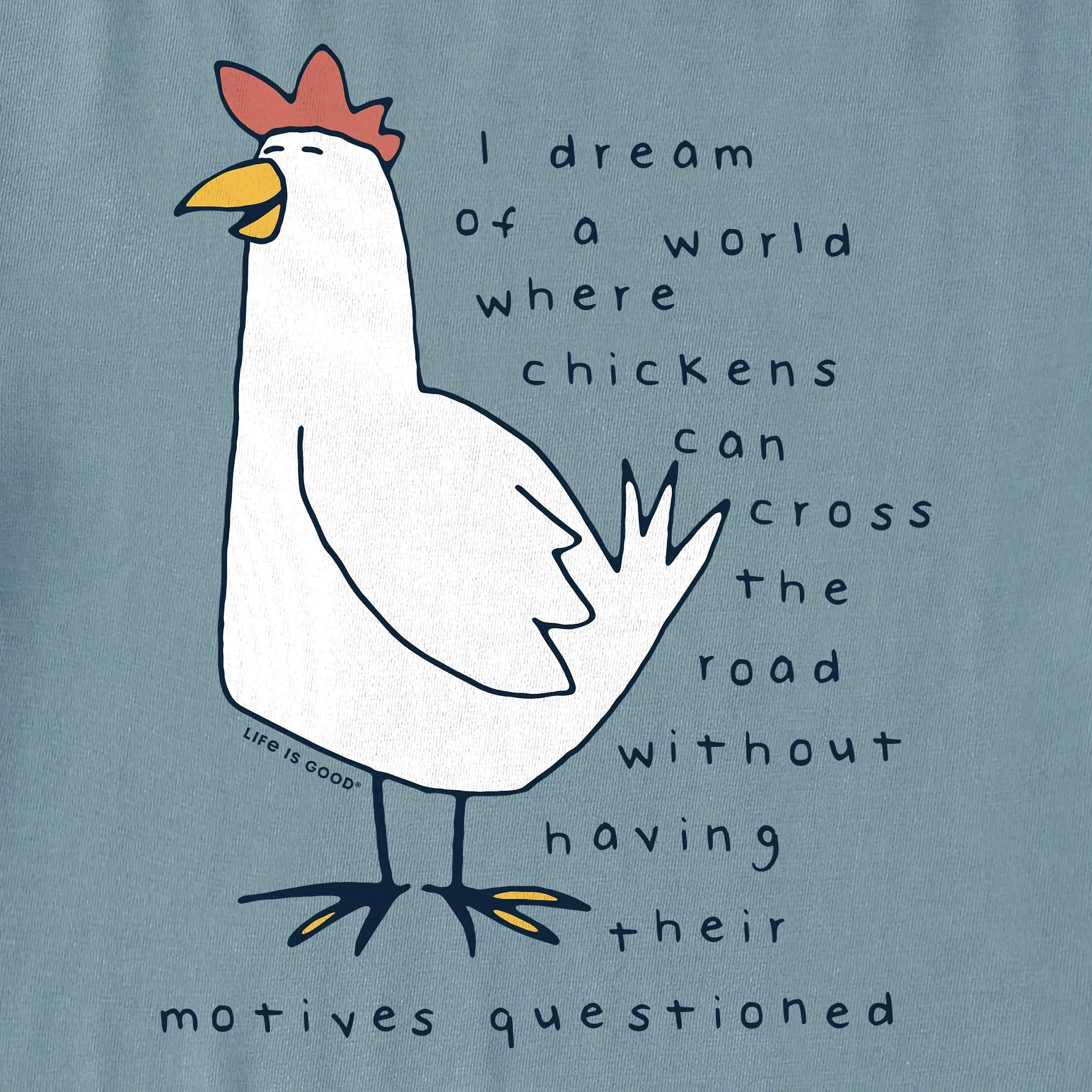 Men's Chicken Motives Short Sleeve Tee Life is Good