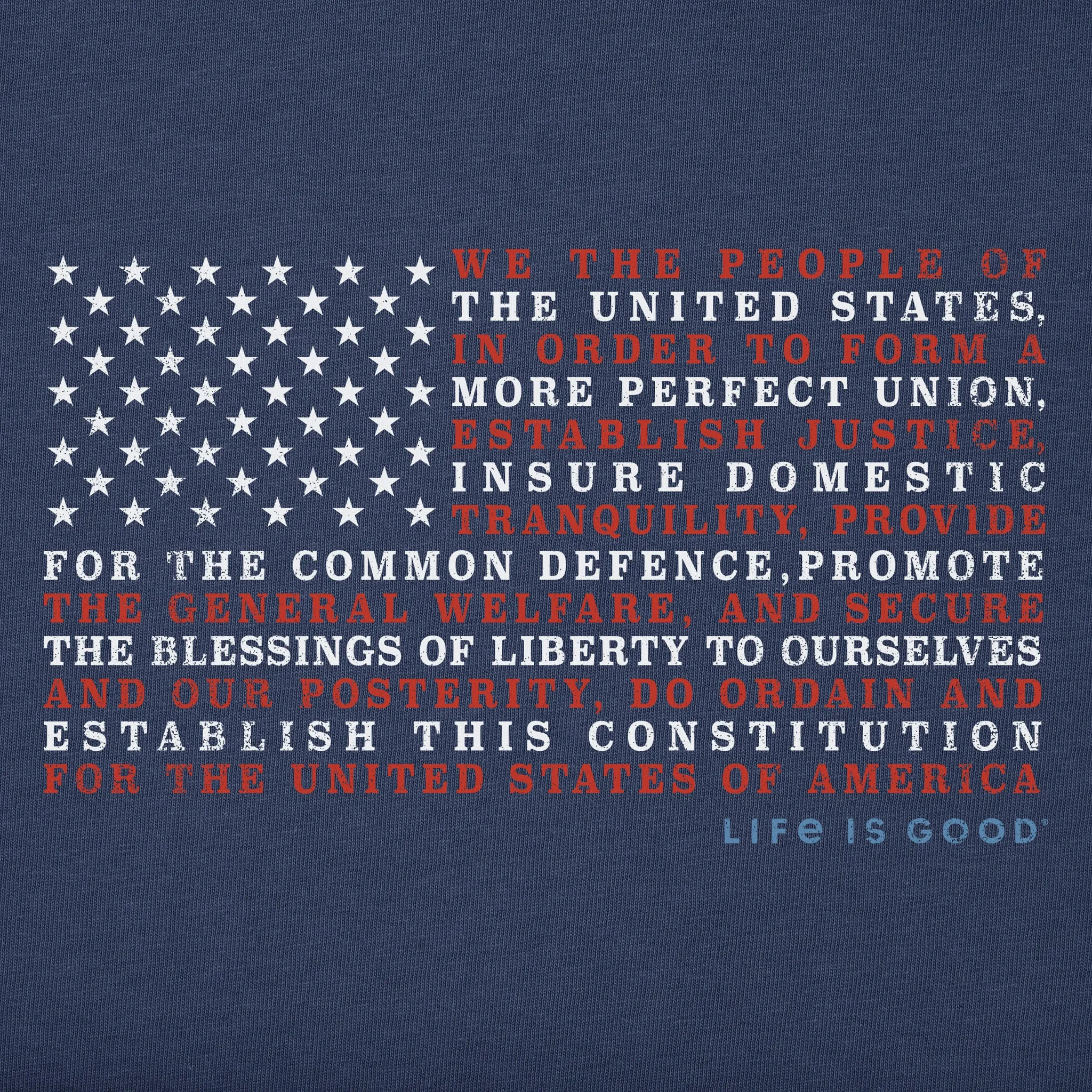 Men's Constitution Flag Short Sleeve Tee Life is Good