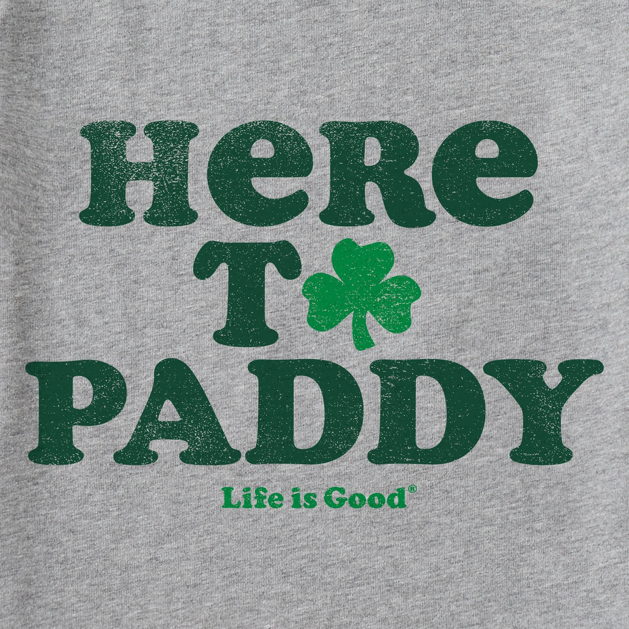 Men's Cooper Here to Paddy Clover Short Sleeve Tee Life is Good