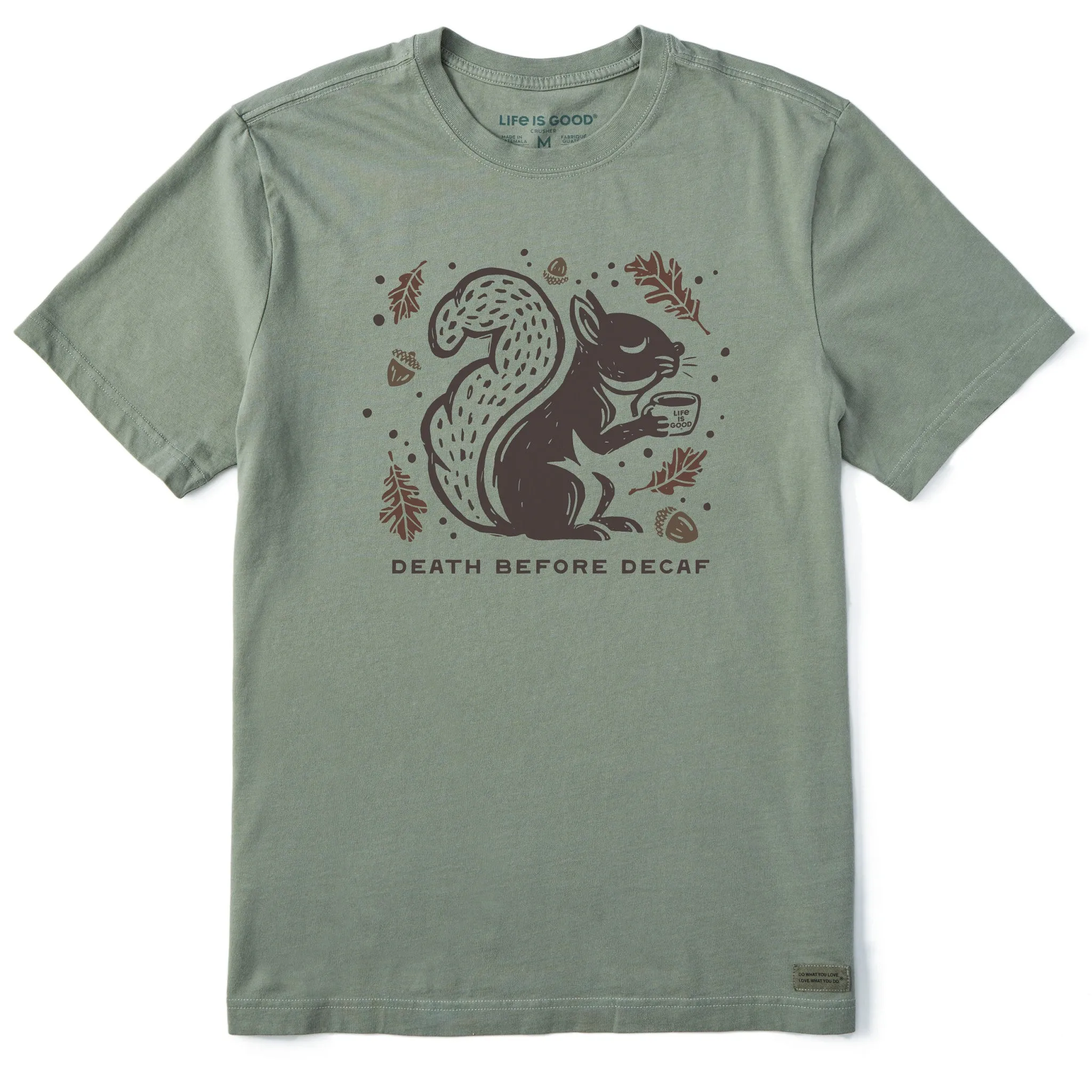 Men's Death Before Decaf Squirrel Short Sleeve Crusher Tee Life is Good