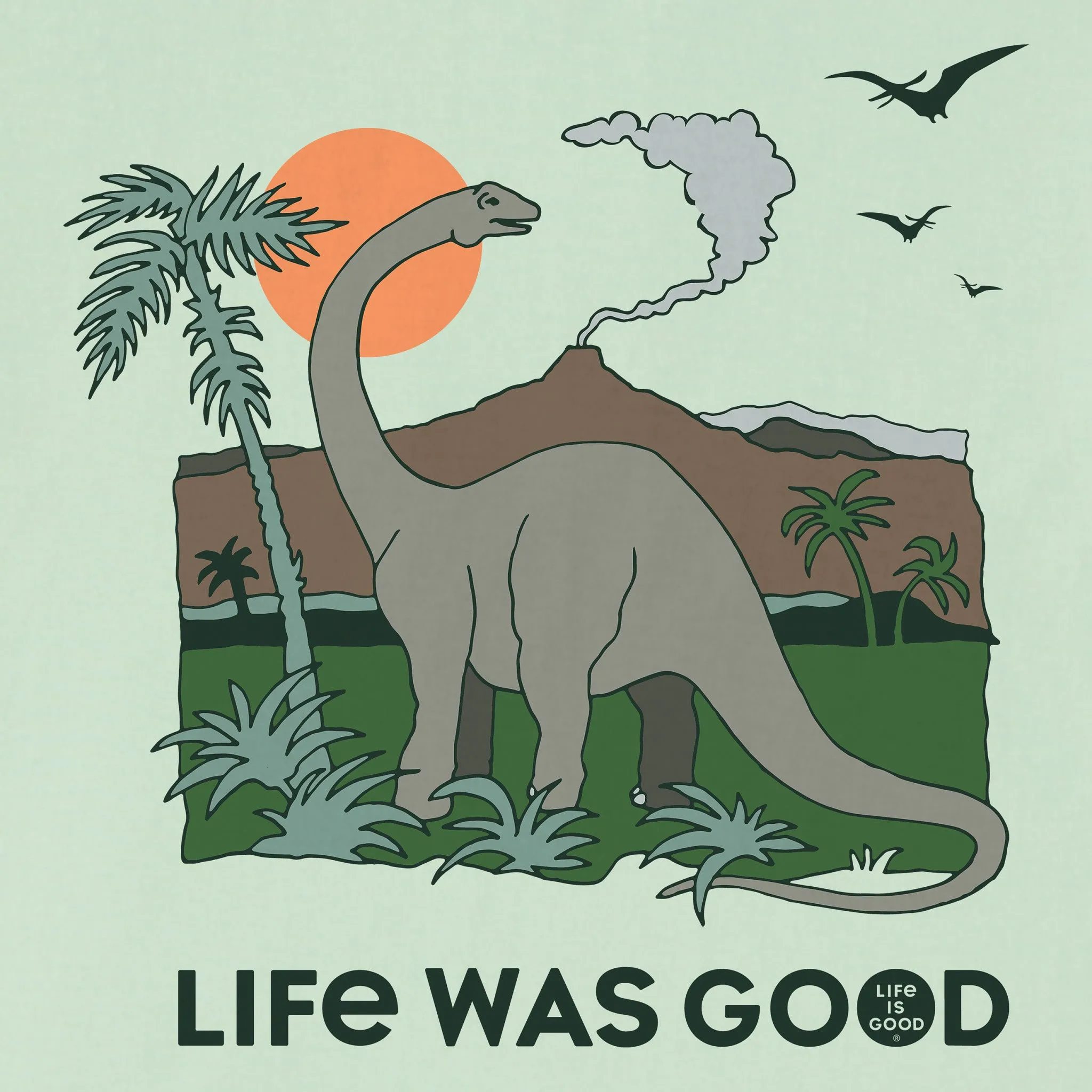 Men's Dinosaur Life was Good Short Sleeve Crusher-LITE Tee Life is Good