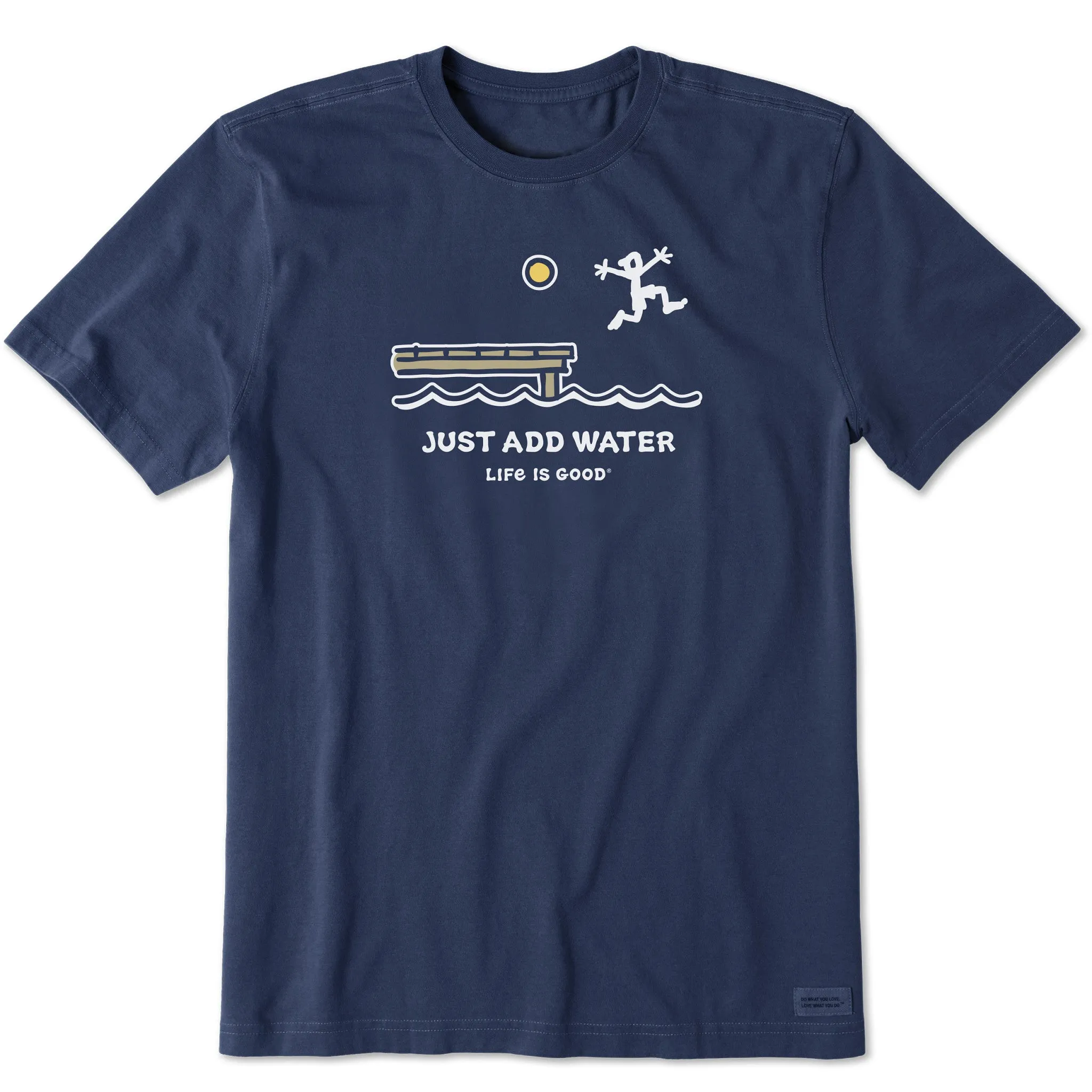 Men's Dock Jump Just Add Water Short Sleeve Crusher Tee Life is Good