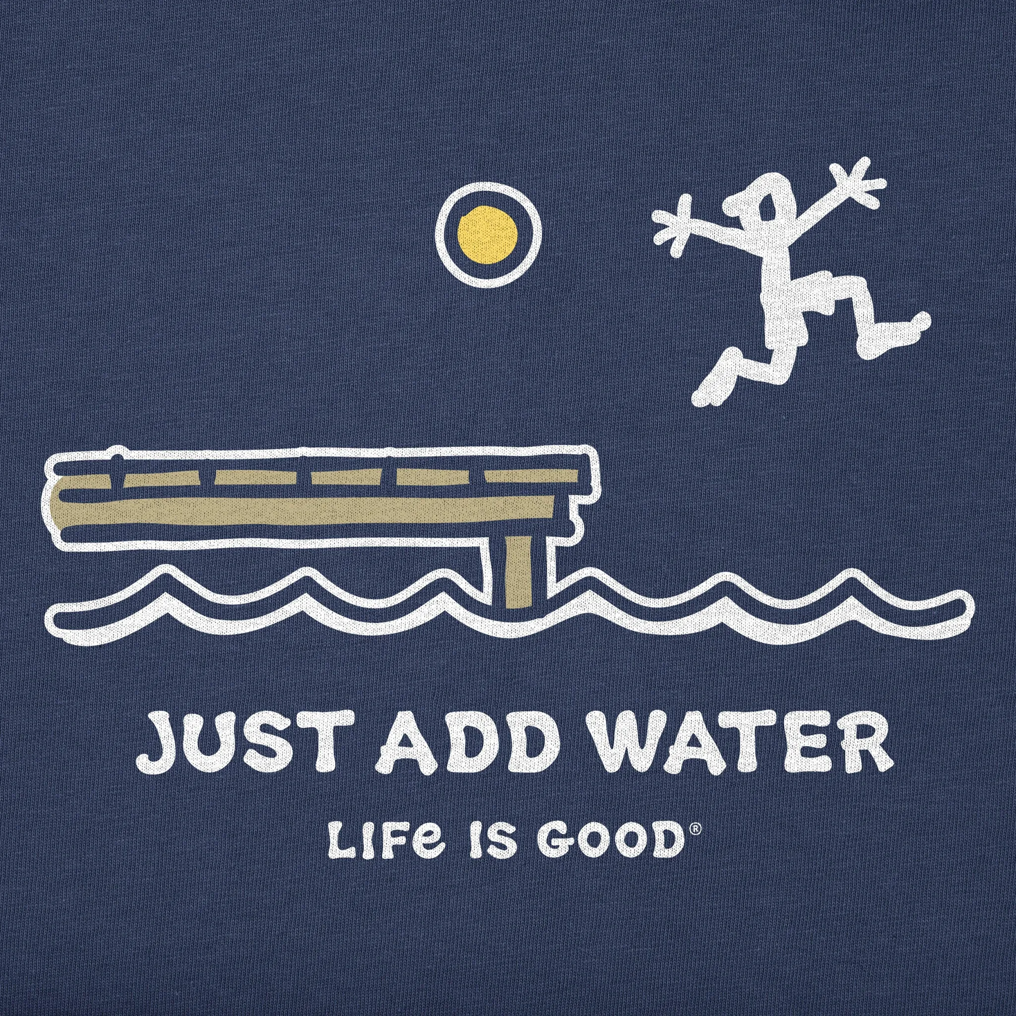 Men's Dock Jump Just Add Water Short Sleeve Crusher Tee Life is Good