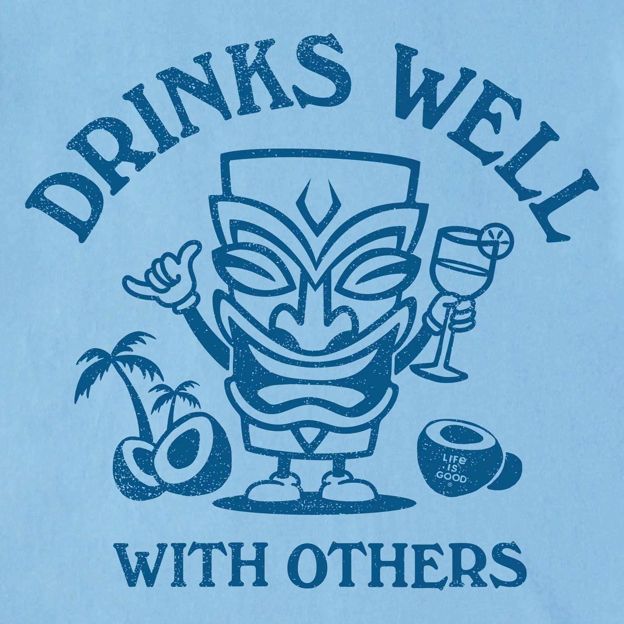Men's Drinks Well Tiki Short Sleeve Tee Life is Good
