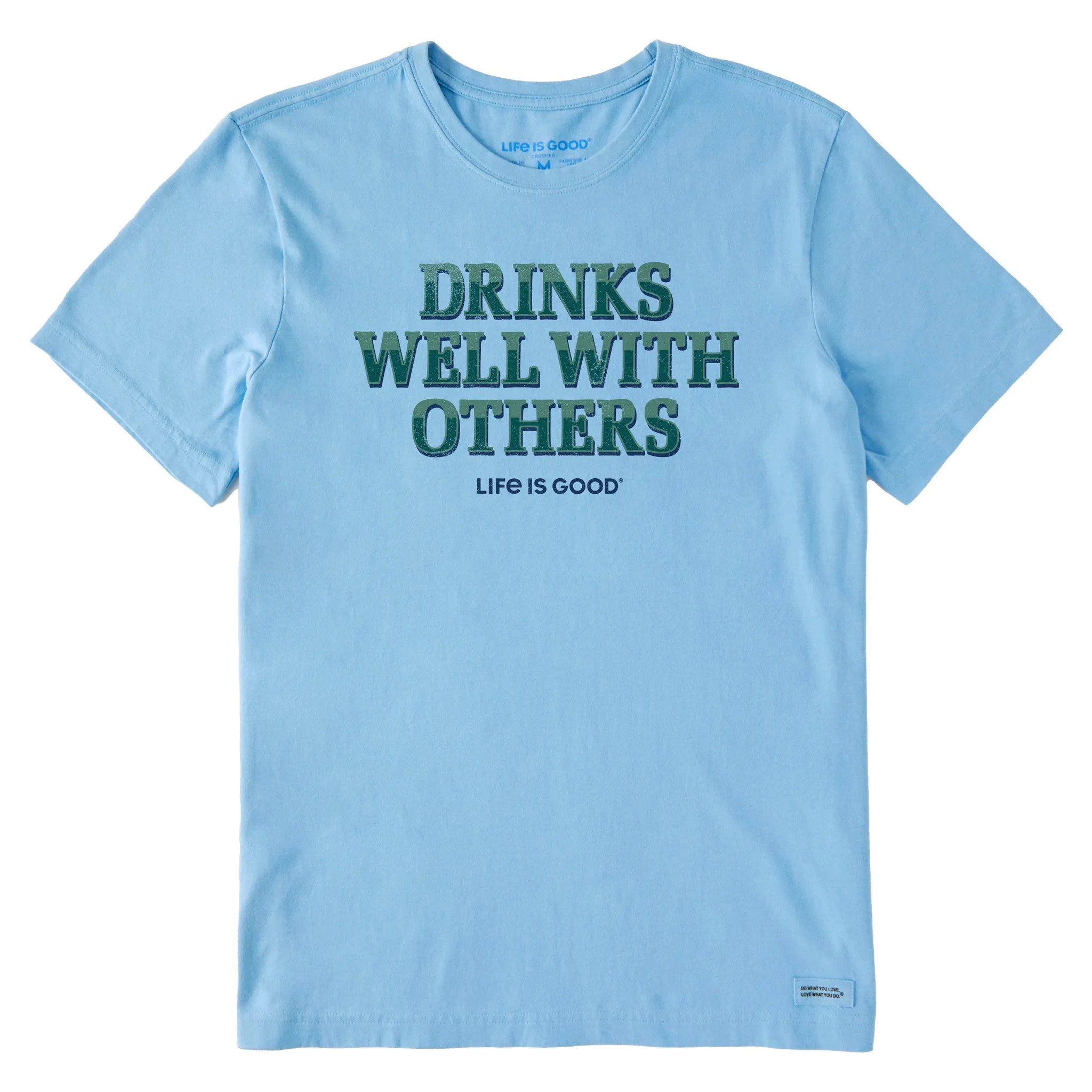 Men's Drinks Well With Others Pub Script Short Sleeve Crusher Tee Life is Good
