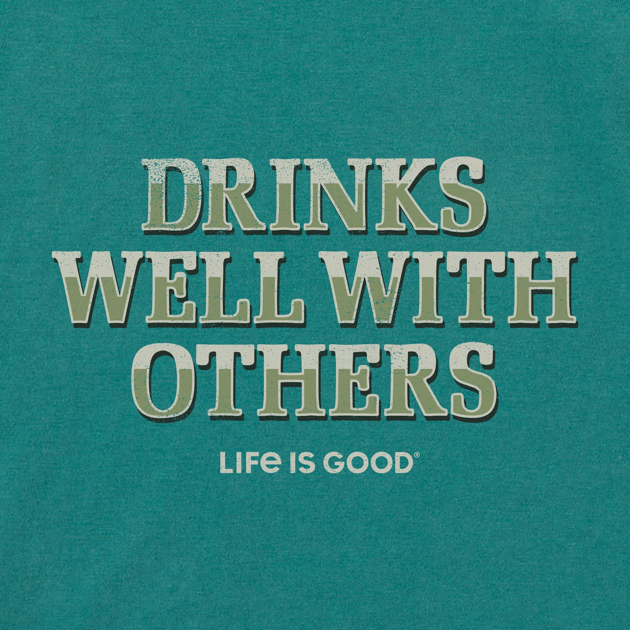 Men's Drinks Well With Others Pub Script Short Sleeve Crusher Tee Life is Good
