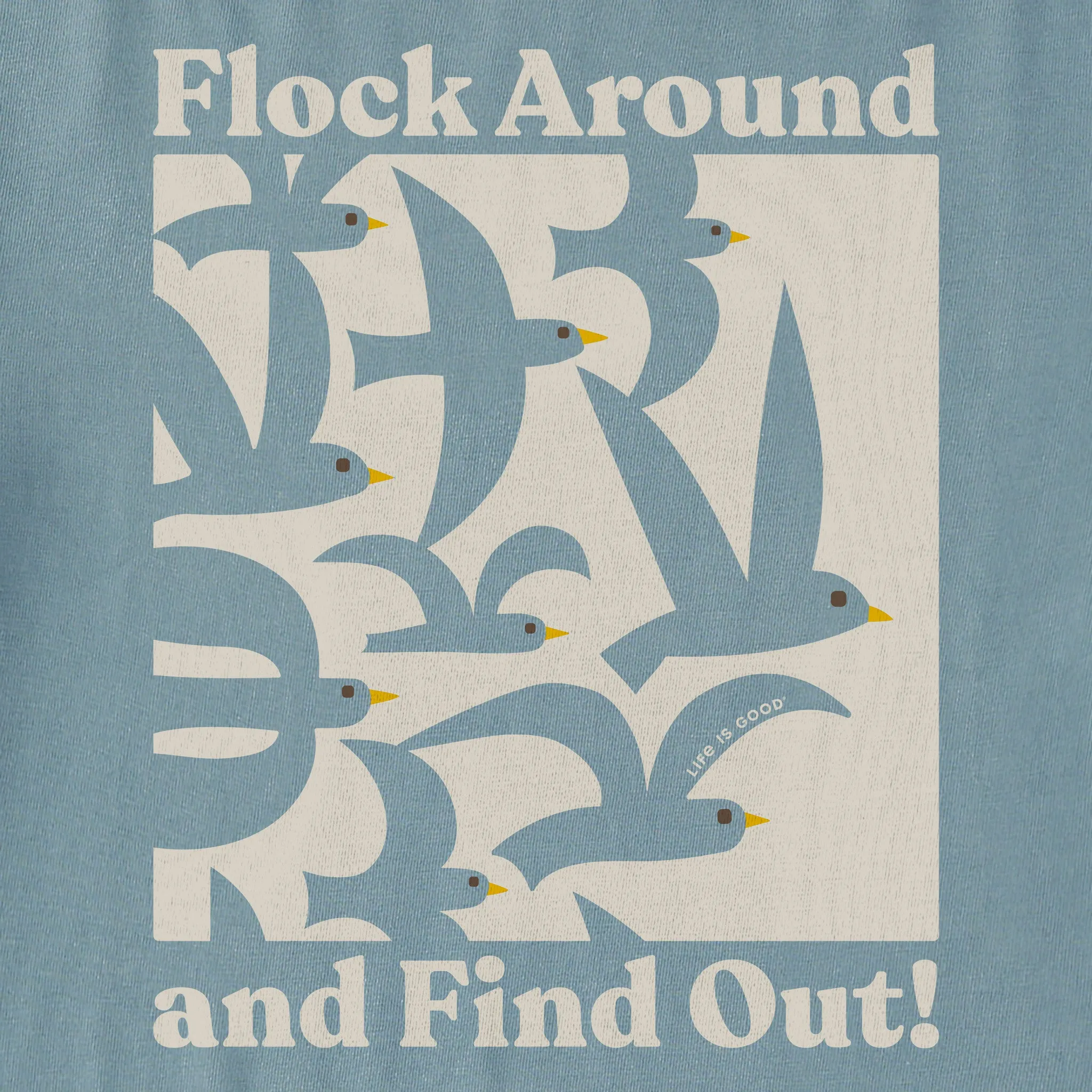 Men's Flock Around and Find Out Short Sleeve Tee Life is Good
